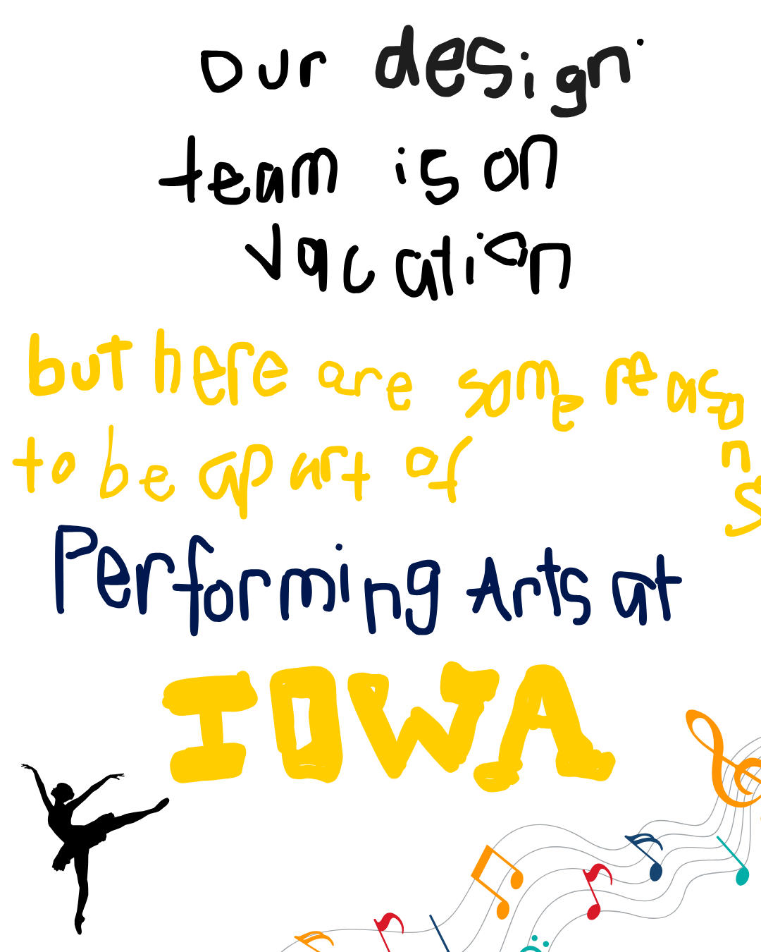 "Our design team is on vacation" graphics made by Harper Robbins