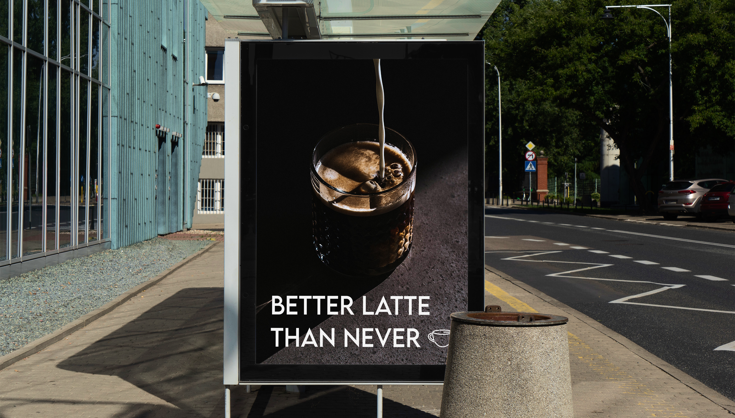 Better Latte Than Never Poster Design