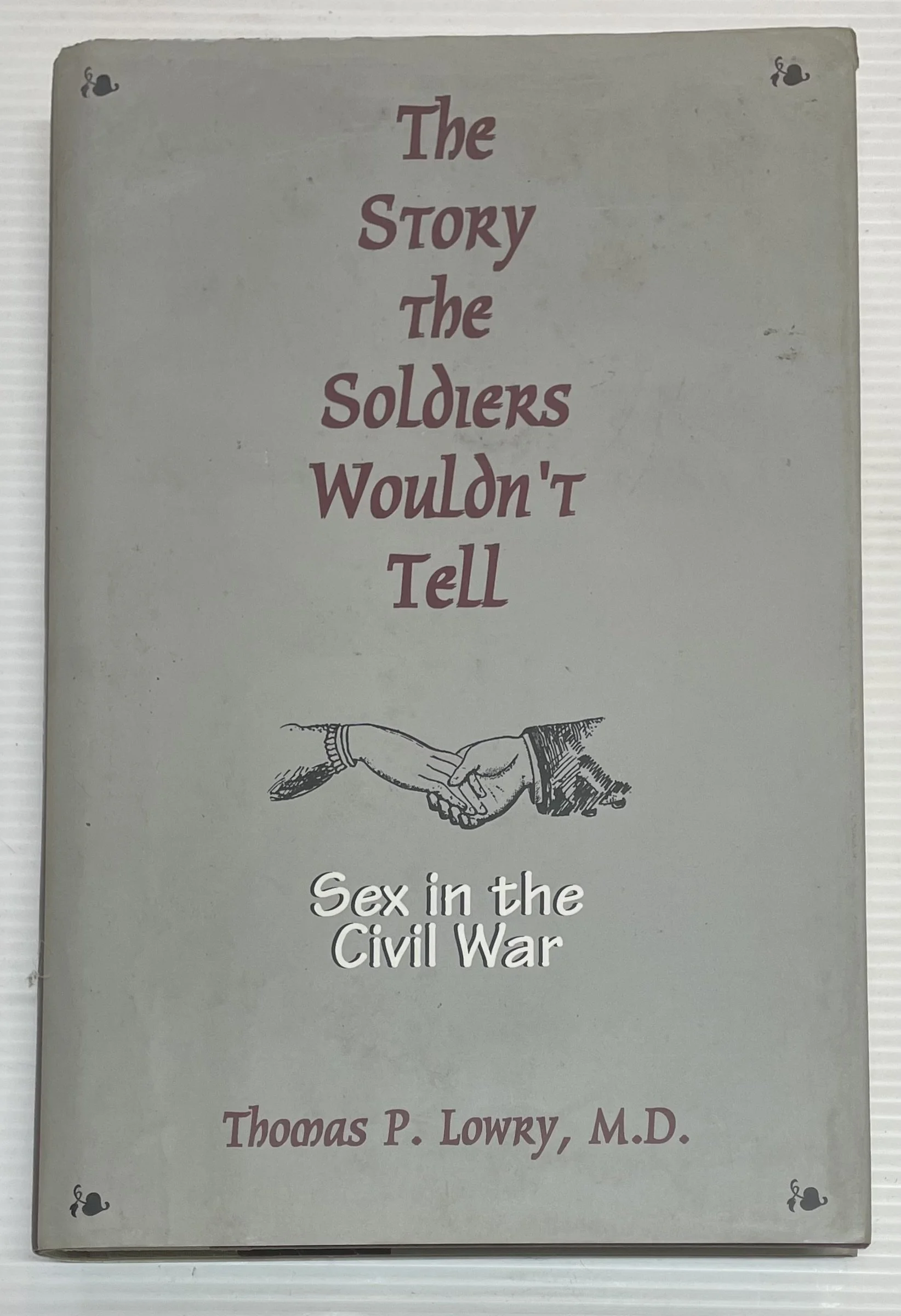 The Story the Soldiers Wouldn’t Tell