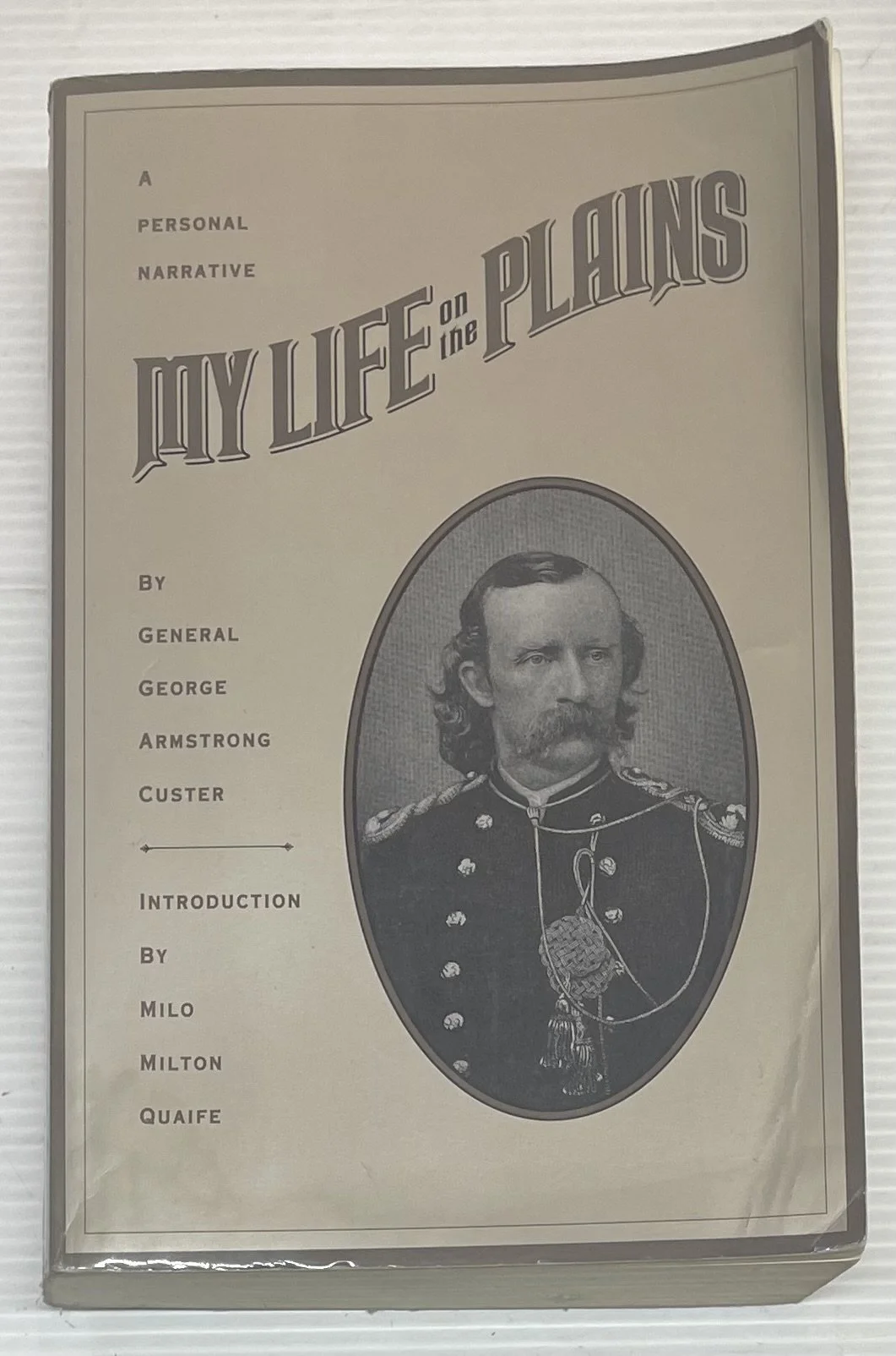 My Life on the Plains