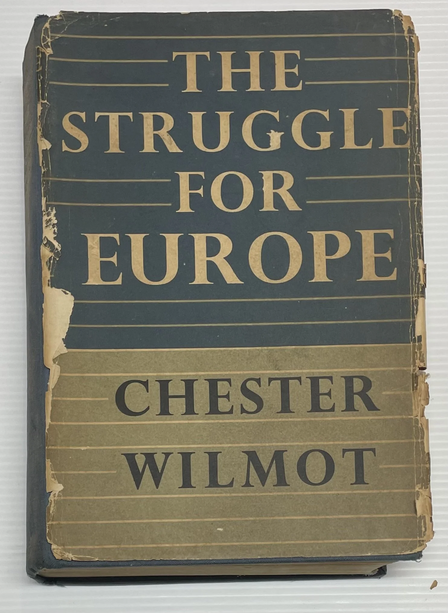 The Struggle for Europe