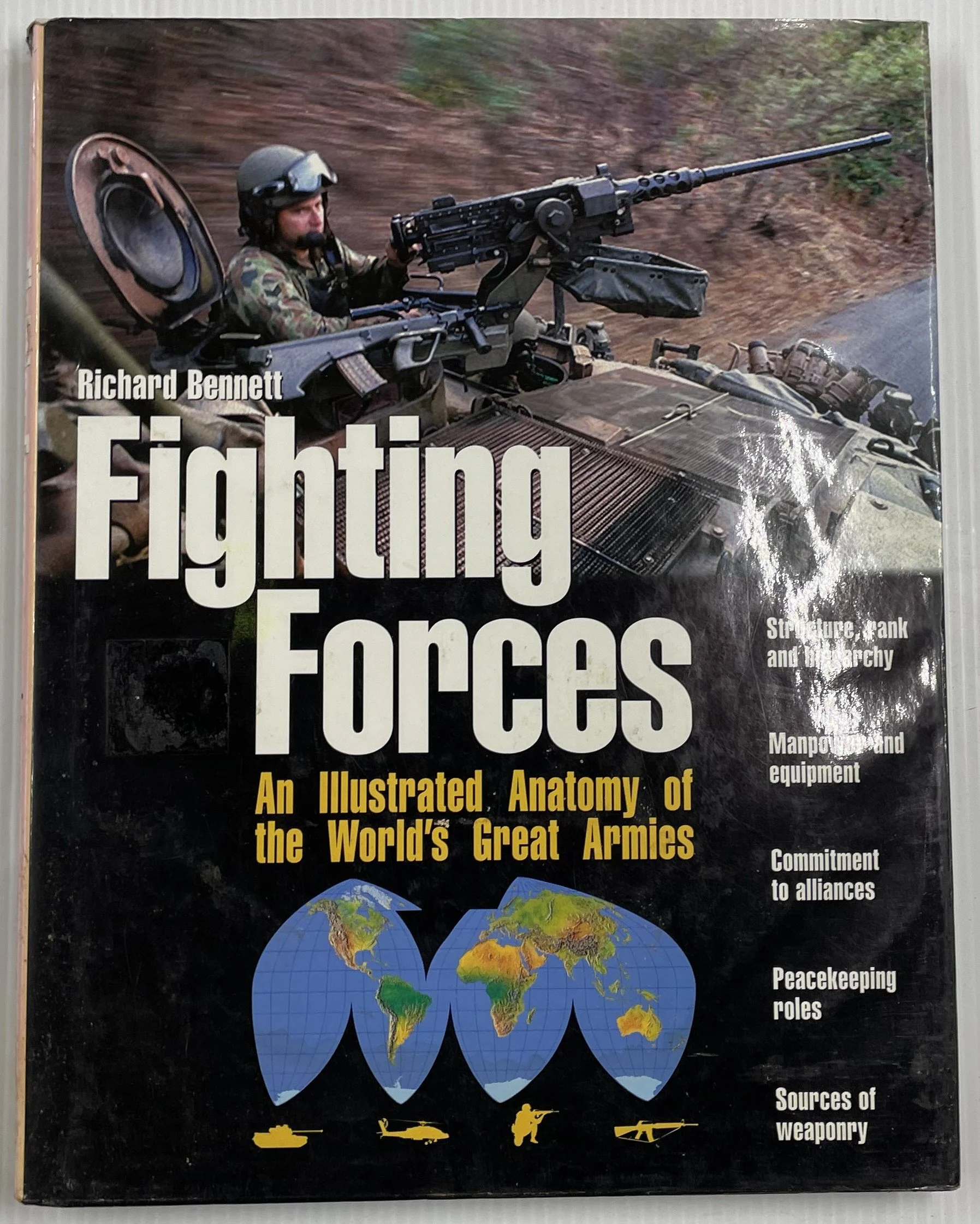 Fighting Forces - An Illustrated Anatomy of the Worlds Greatest Armies