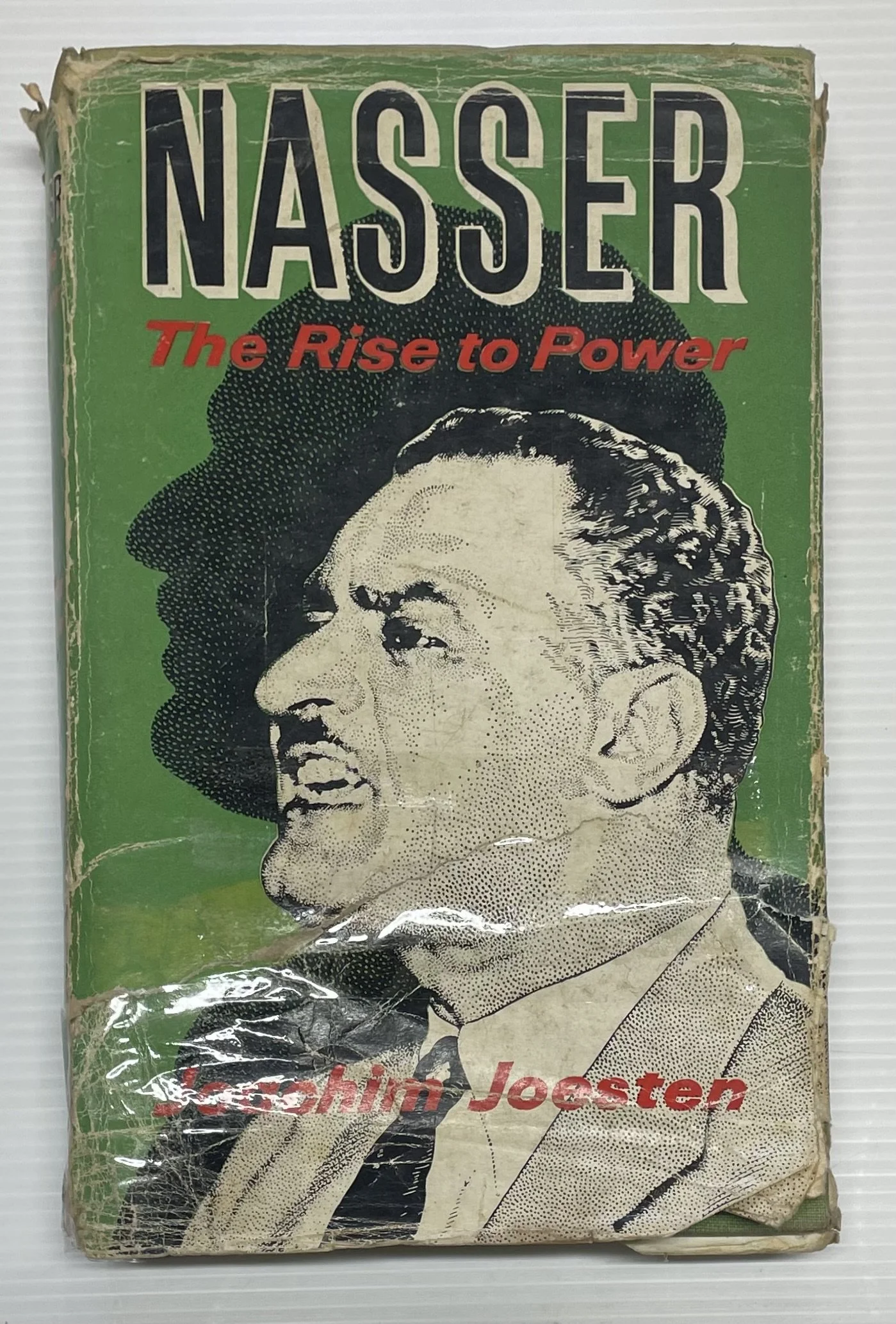 Nasser The Rise to Power