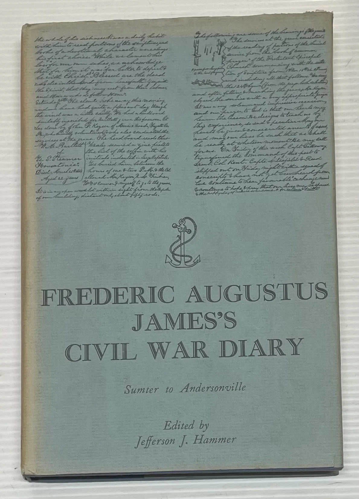 Frederic Augustus James's Civil War Diary