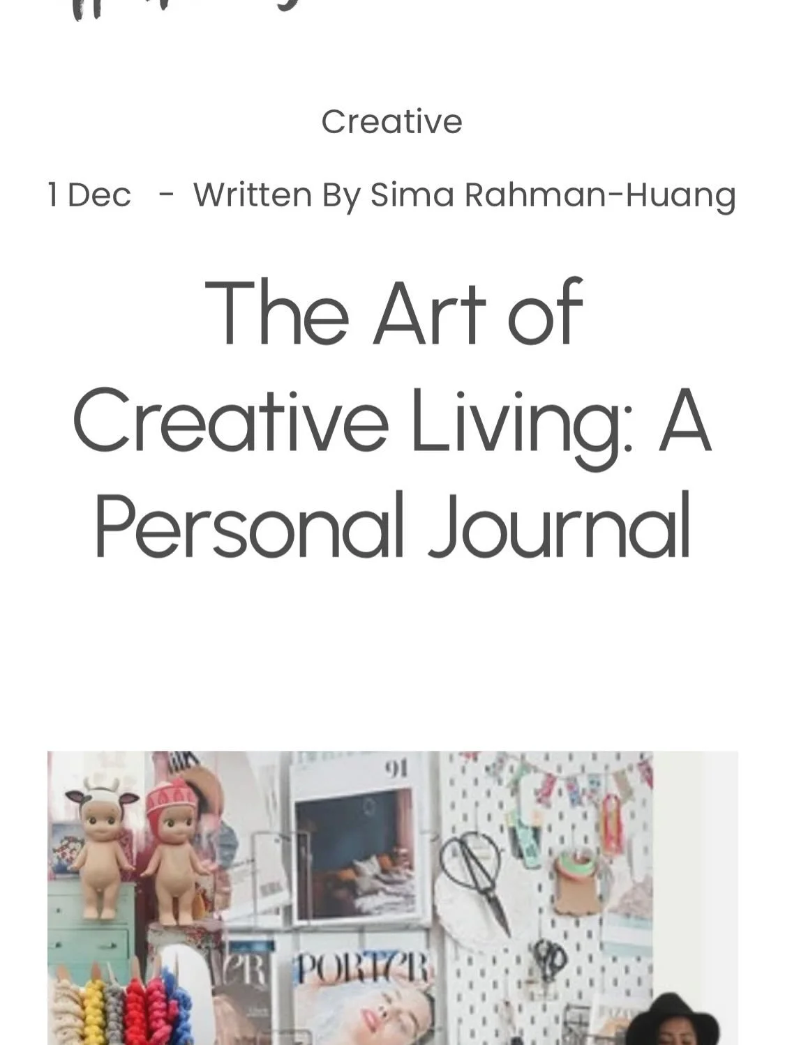 True creativity isn&rsquo;t limited to what we make &mdash; it&rsquo;s how we choose to live.

This week as we come to the end of the year, we&rsquo;ve been reflecting on creative living: approaching everyday moments with intention, curiosity, and pr
