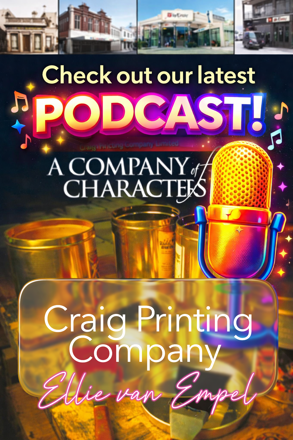HERITAGE BUSINESS ~ CRAIG PRINTING COMPANY is celebrating 150 years this year and Ellie van Empel, author of A Company of Characters, talks about the early days of Craig Printing, the oldest printing firm still operating in New Zealand.  Find out abo