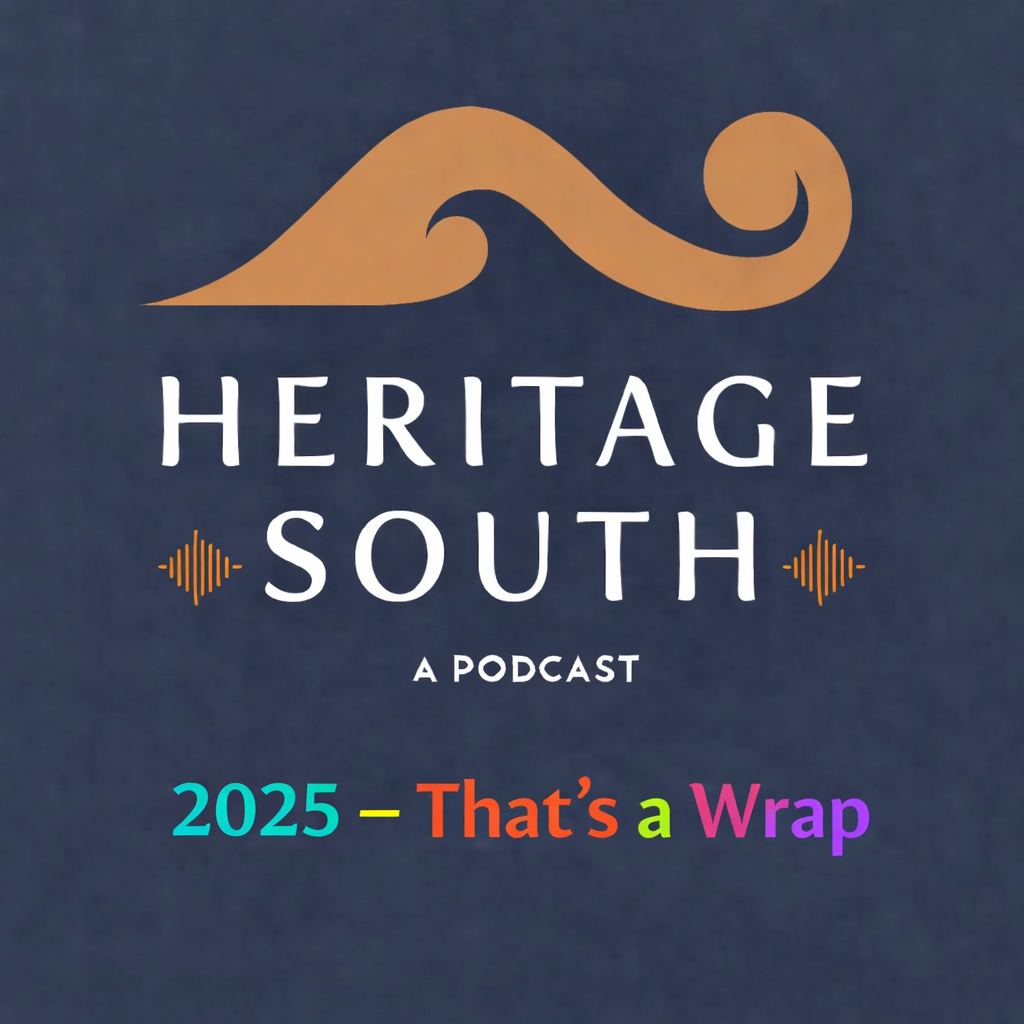 2025 – THAT’S A WRAP! - Senga and Heritage South Chairperson, Cathy Macfie, spend some time reviewing their highlights for 2025 while looking forward to what 2026 has install.