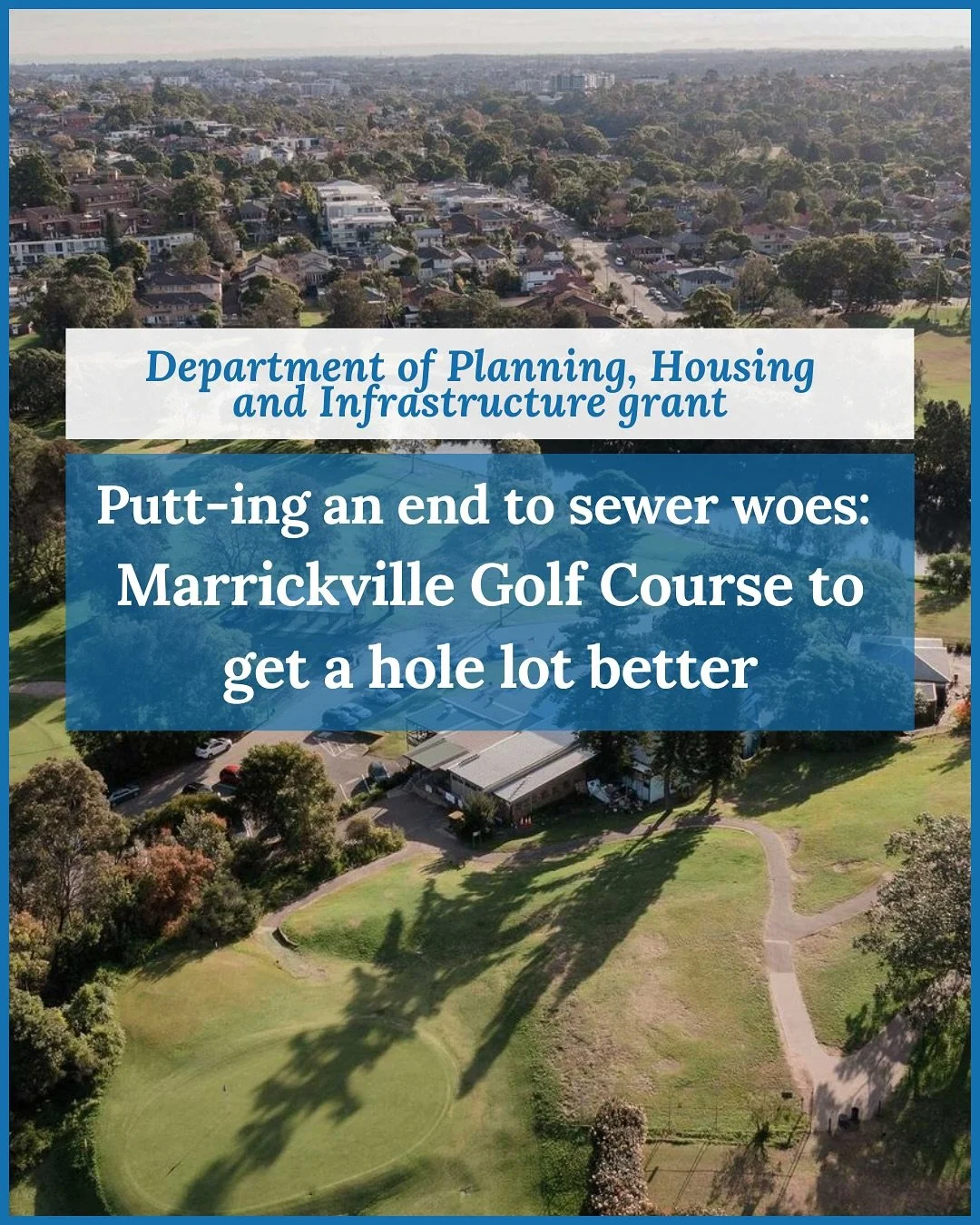 Marrickville Golf Club is excited to share the following press release from the Department of Planning, Housing and Infrastructure regarding a grant to link the clubhouse to the main sewers.

#MarrickvilleGolf #Marrickville #NSWGovernment #Grant