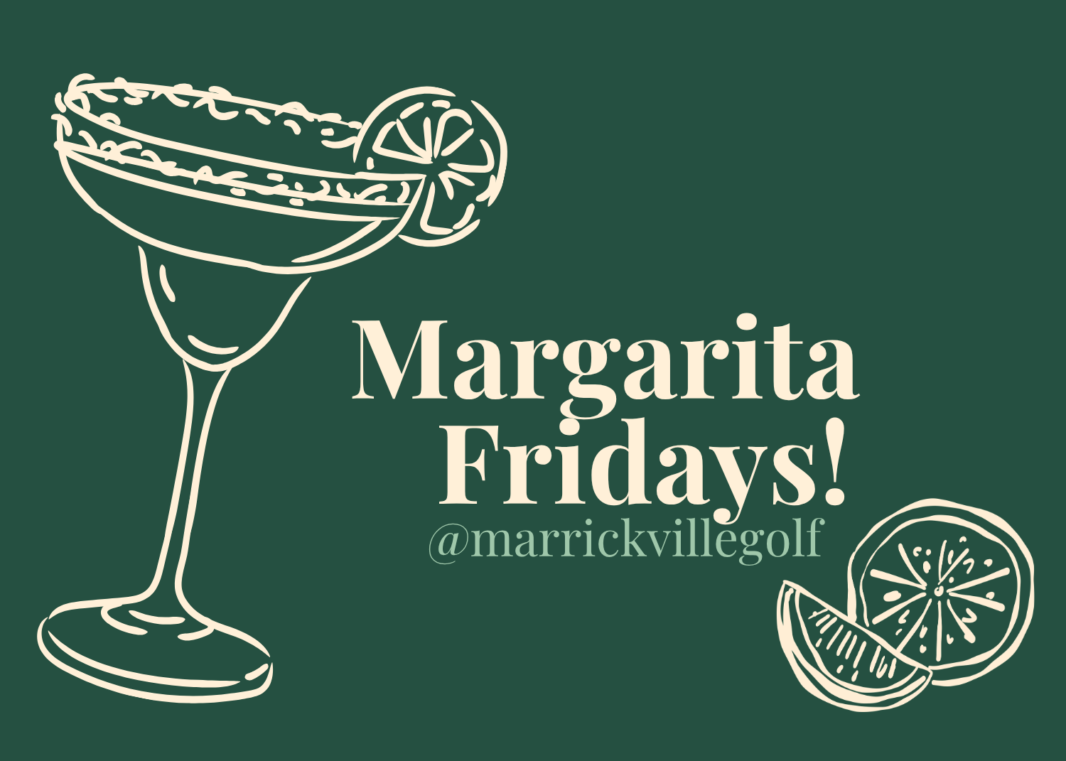Margarita Fridays!