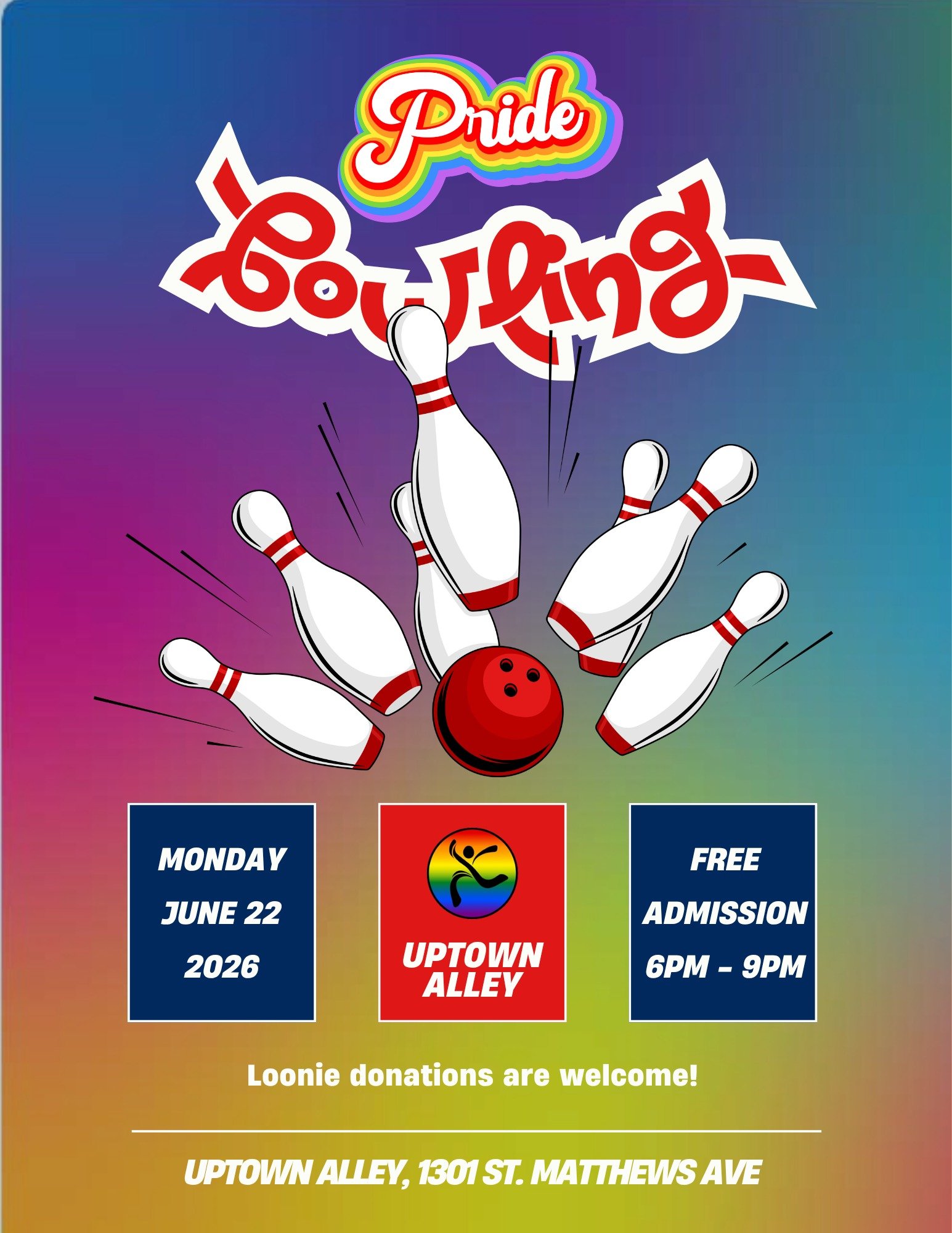 🎳🏳️&zwj;🌈 Pride Bowling Night

Join Out There Winnipeg for an evening of food, conversation, and bowling as we celebrate Pride Month together at Uptown Alley!

📅 Monday, June 22, 2026
📍 Uptown Alley &ndash; 1301 St. Matthews Ave.

Schedule:
🍔 6