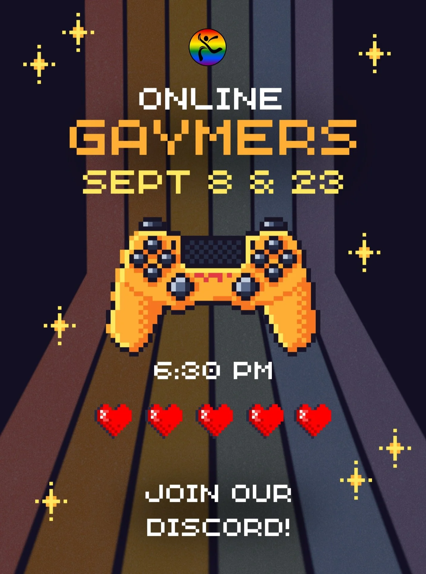 🎮🌈 ONLINE GAYMERS!

Join us for two evenings of online gaming on our Discord server!
⠀
📅 Tuesday, September 8
📅 Wednesday, September 23
🕡 Starting at 6:30 PM
💻 Online via Discord
⠀
Play along, hang out, and connect with the community from home.