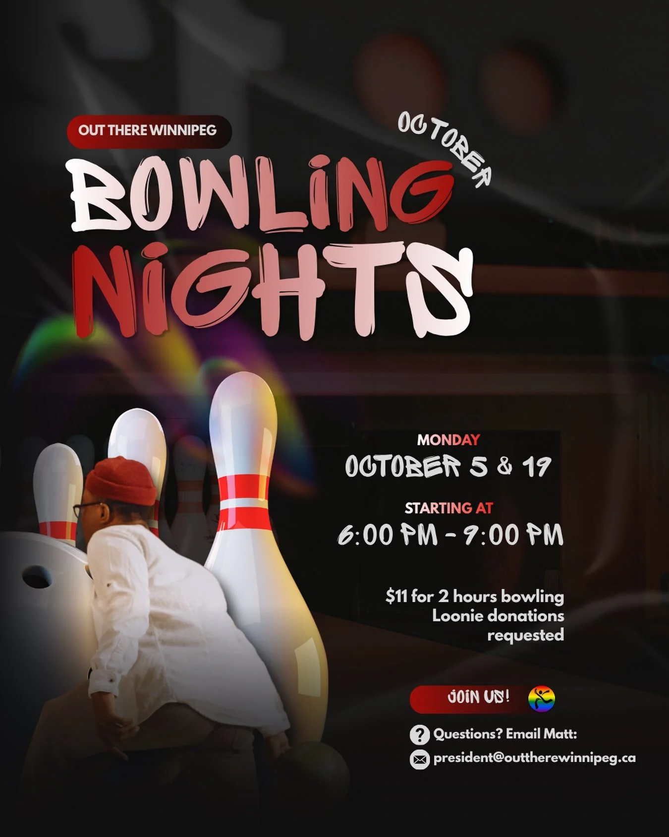 🎳 OCTOBER BOWLING NIGHTS are here! 🌈

Come hang out with Out There Winnipeg for two evenings of bowling, laughs, and good company at Uptown Alley.

📅 Monday, October 5
📅 Monday, October 19

⏰ 6:00 PM to 9:00 PM

📍 Uptown Alley
1301 St. Matthews 