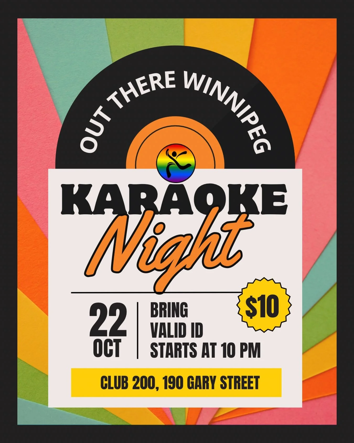 🎤 KARAOKE NIGHT 🌈🎶

Whether your singing is scary good or just plain scary, come share the music with Out There Winnipeg at Club 200!

📅 Thursday, October 22
⏰ Starting at 10:00 PM
📍 Club 200
190 Garry St.
💵 $10 cover
🪪 Bring valid ID

No regi