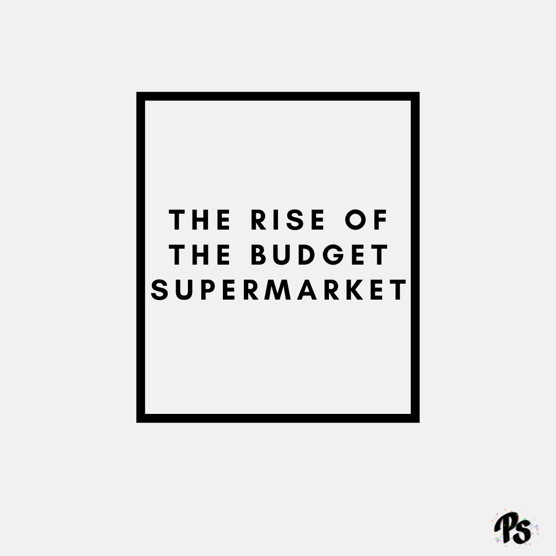 The Rise of the Budget Supermarket 1.png