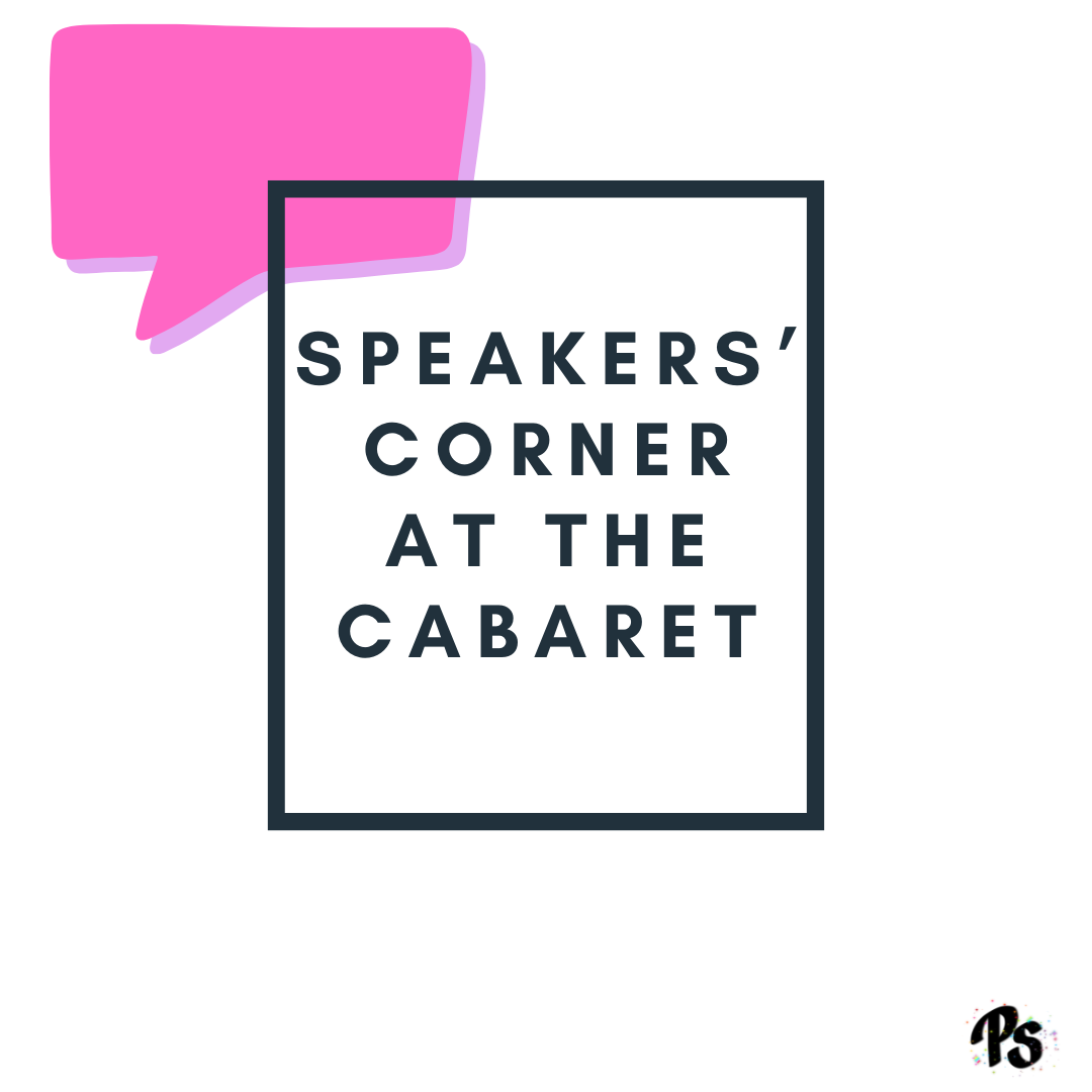 Speaker's Corner at the Cabaret 1.png