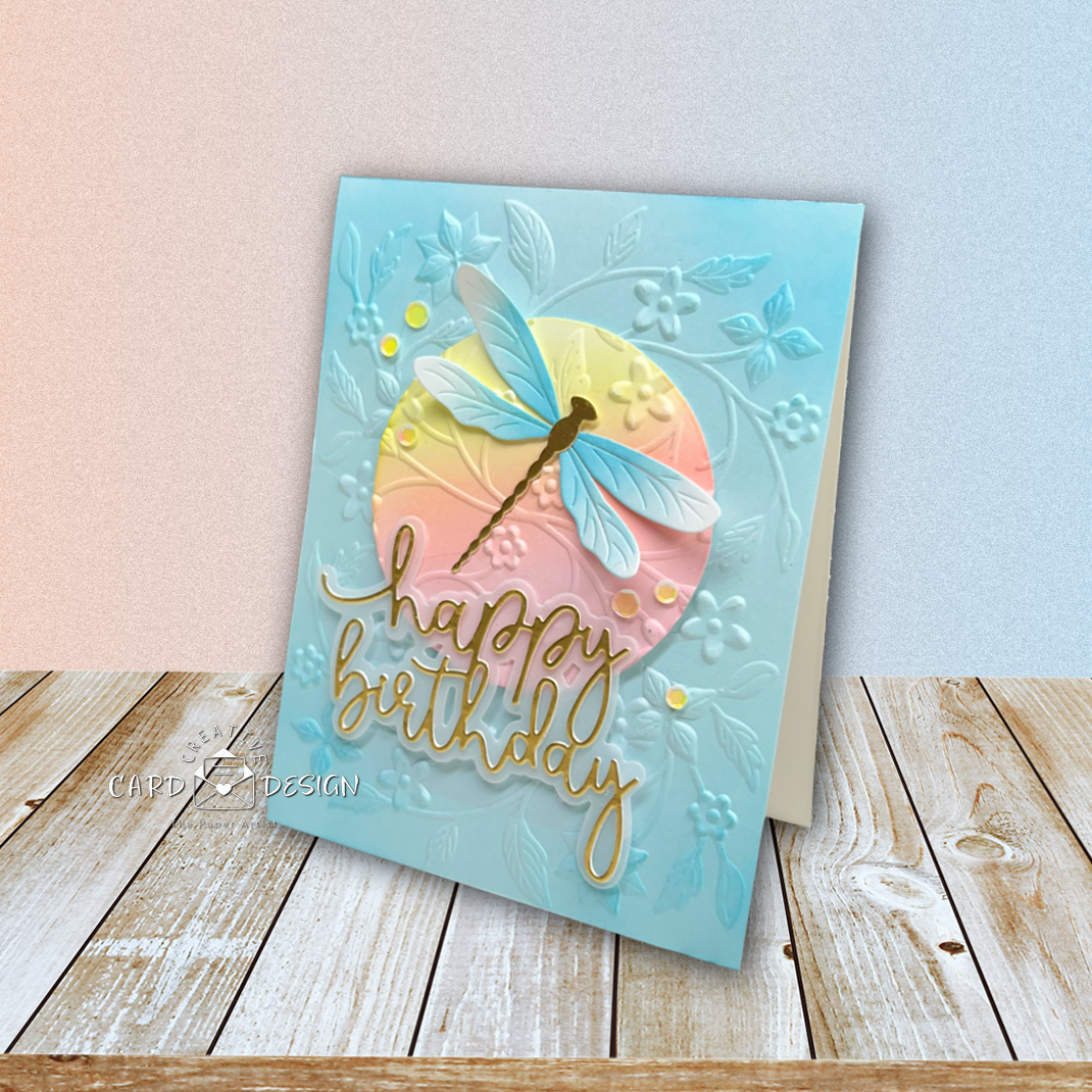 Spotlight Magic &amp; A Dragonfly:  A Soft and Elegant Birthday Card