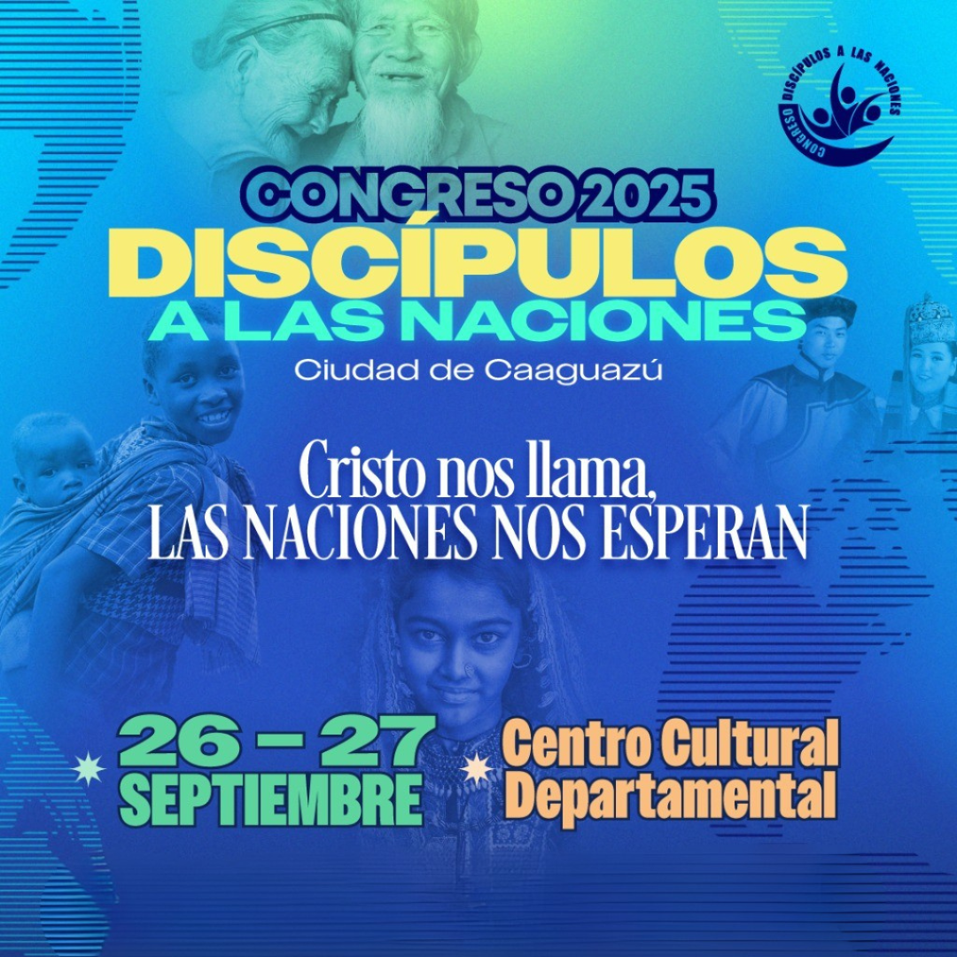 Congreso Discípulos a las Naciones 2025