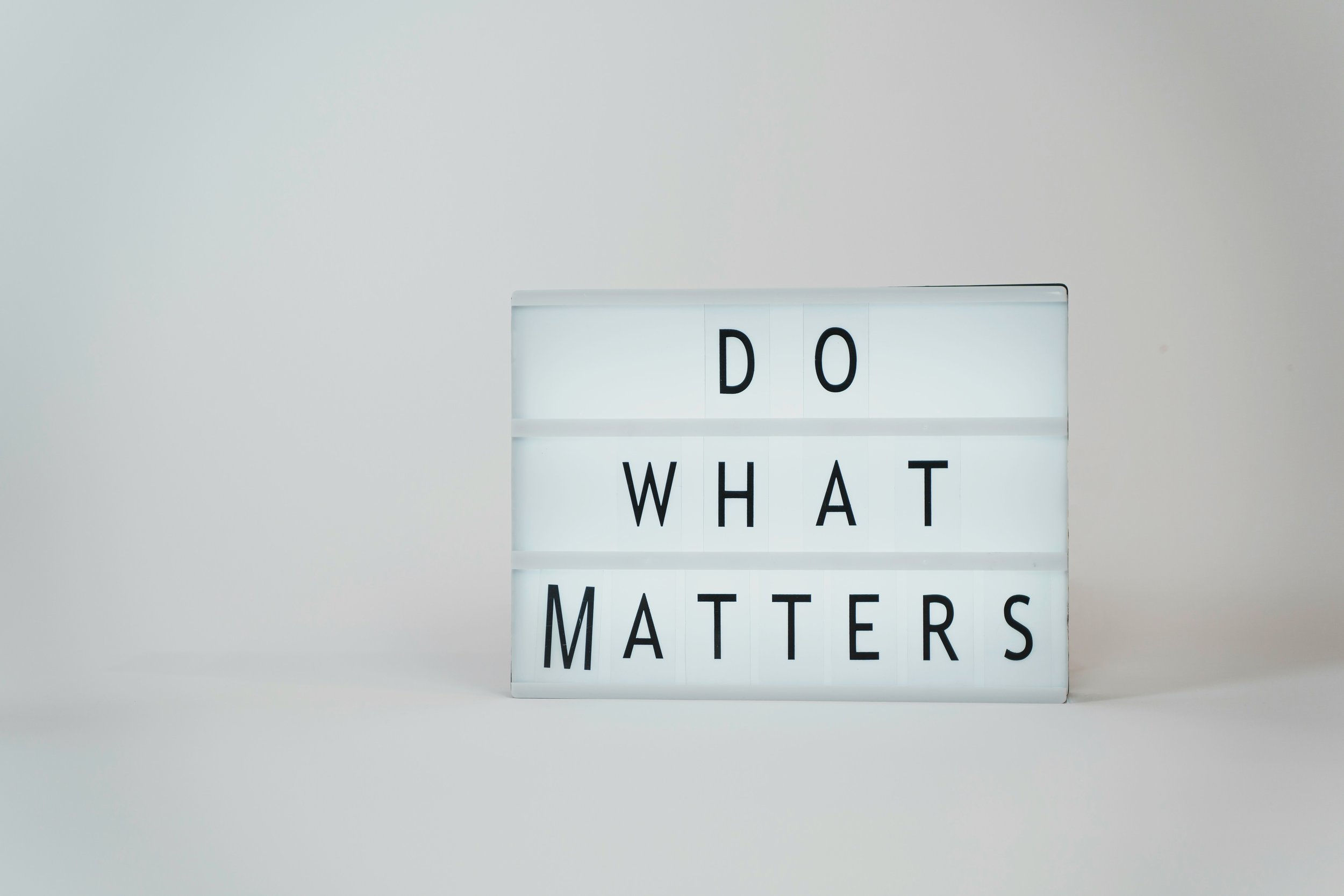 Do What Matters