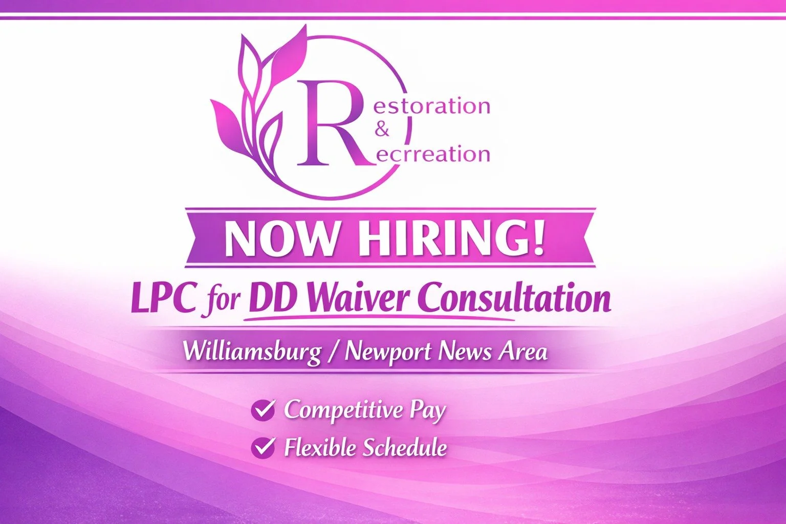 A purple-themed job advertisement for Estoration & Recreation, highlighting now hiring LPC for DD Waiver Consultation in Williamsburg/NEWPORT News Area, with key benefits of competitive pay and flexible schedule.