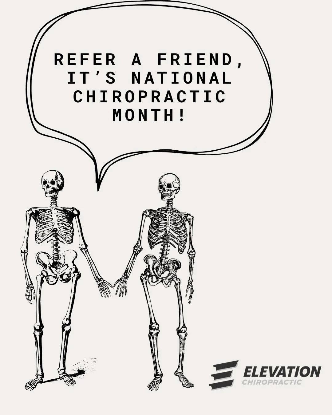 We love our patients to the bones! 💀💛 Celebrate National Chiropractic Month by spreading the care- refer a friend and brighten their day!

We are here for you:

Monday-Thursday 9-1, 3-6, and Friday 9-1
515-461-3505
Elevationchiropracticankeny.com
#