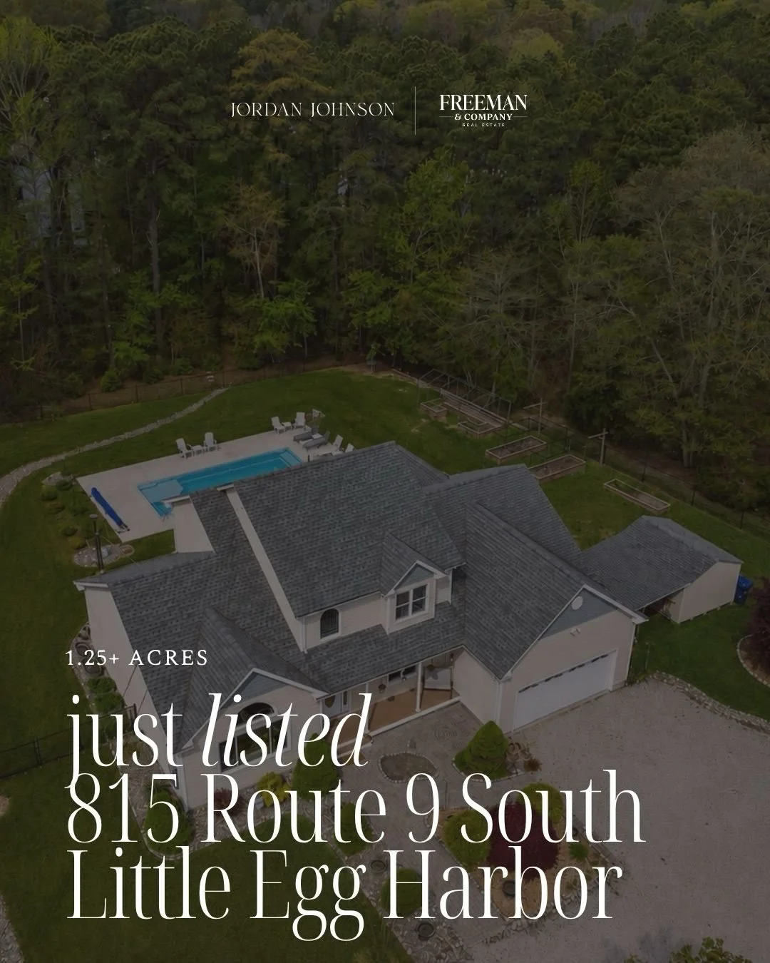 J U S T  L I S T E D

815 Route 9 South | Little Egg Harbor 
1.25+ Acres | 3 Bed | 3 Bath 

Privately positioned on over 1.25 wooded acres on Old Ice House Road, this beautifully updated home offers a rare blend of privacy, space, and lifestyle just 