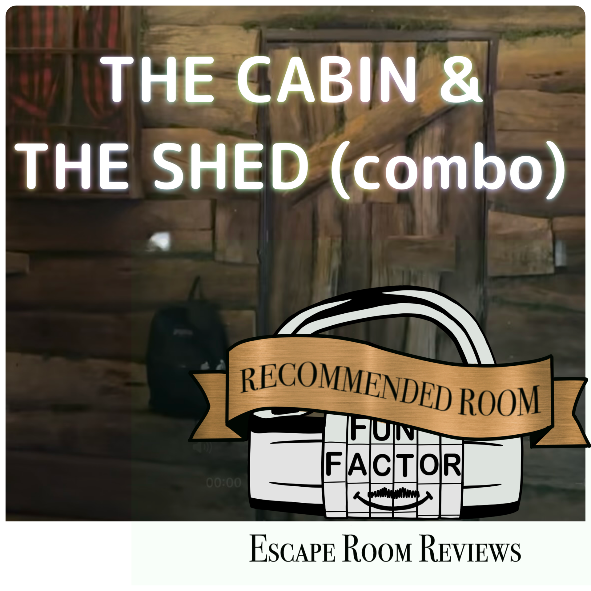 Review: The Cabin & The Shed (played together), Black Cats Number One Escape Rooms, Las Vegas.