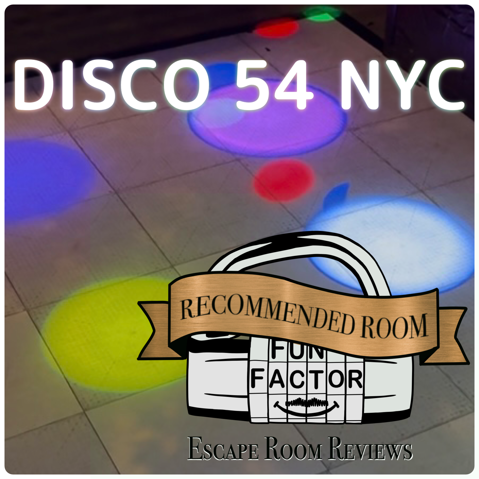 Review: Disco 54 NYC, Unreal Escapes, Staten Island, NY