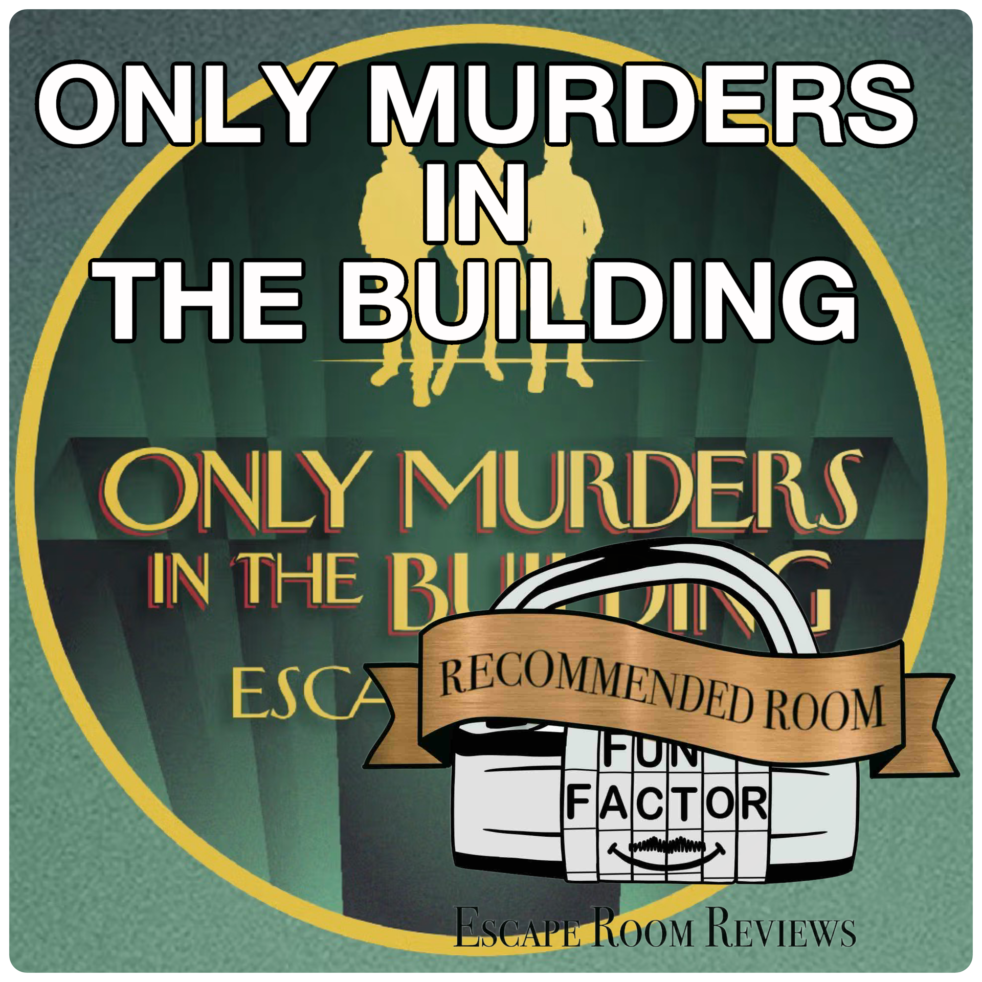 Review: Only Murders In The Building, The Escape Game, NYC (and others)