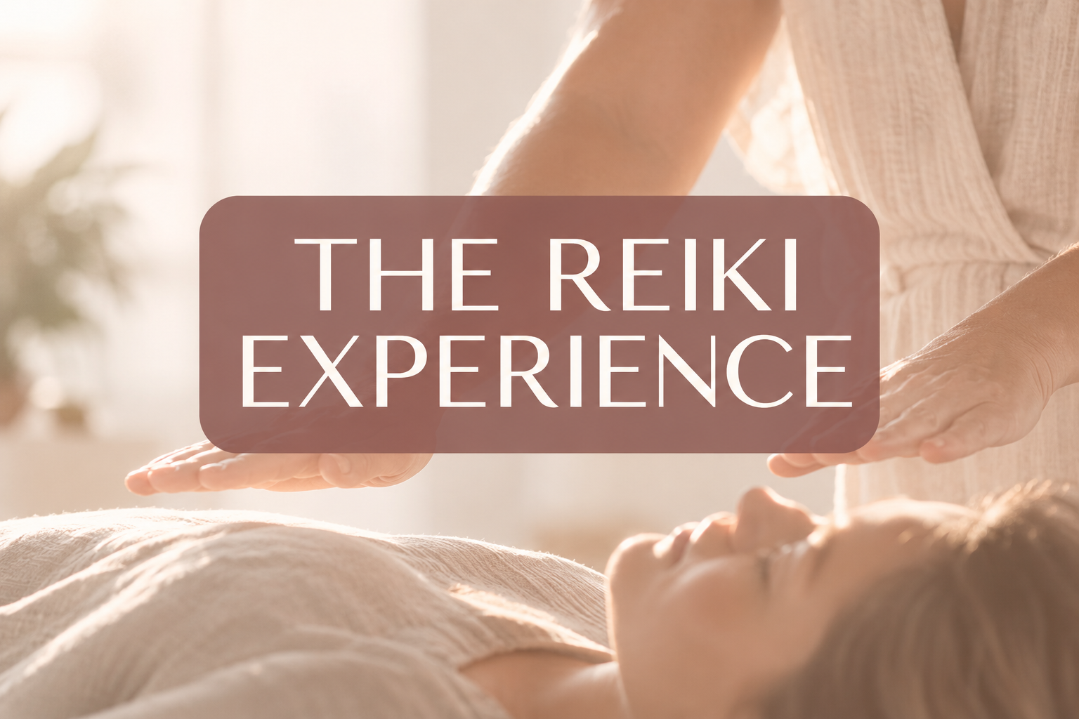 The Reiki Experience: Group Reiki Healing