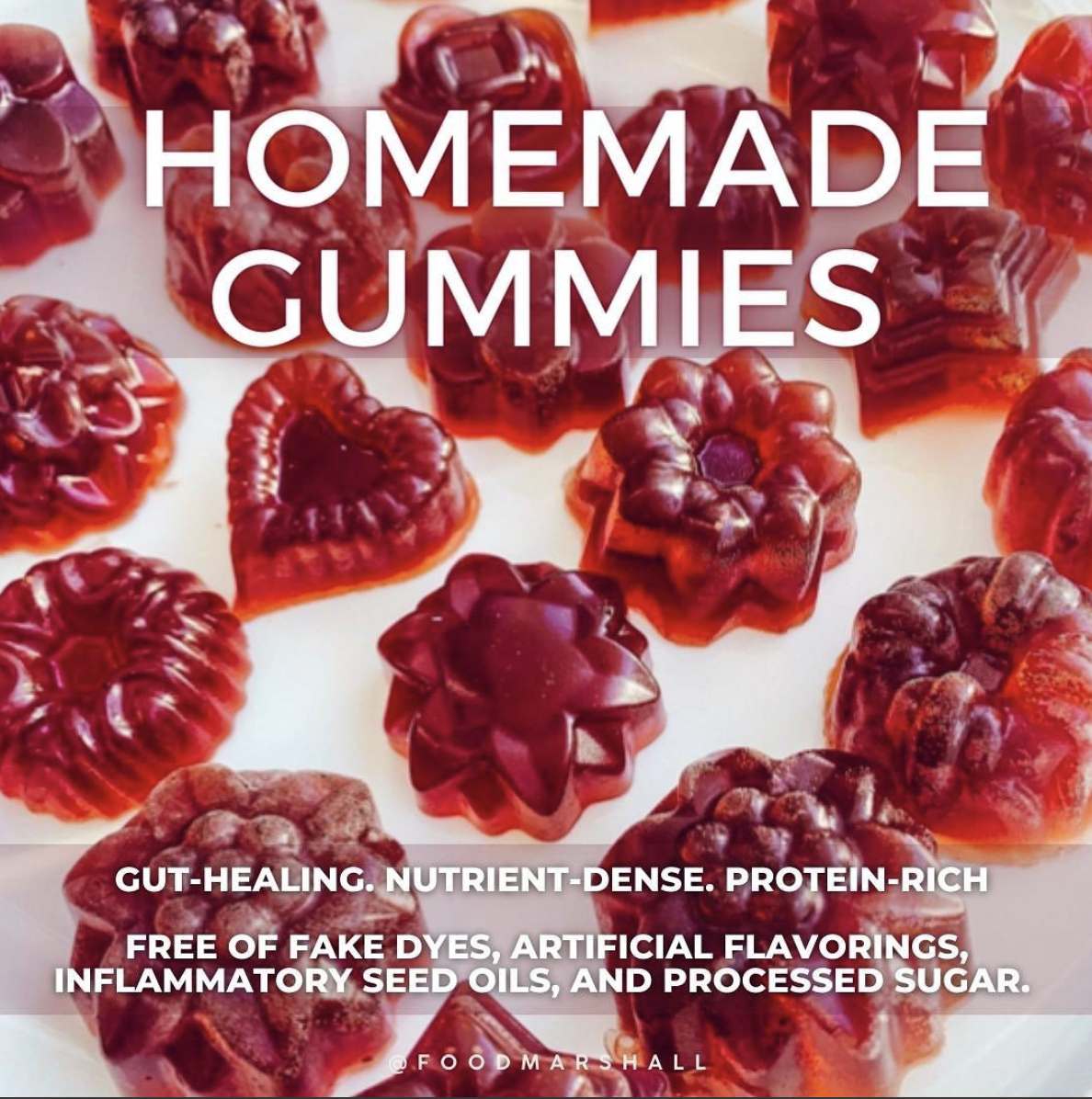 Homemade gummies (6 flavor variations)