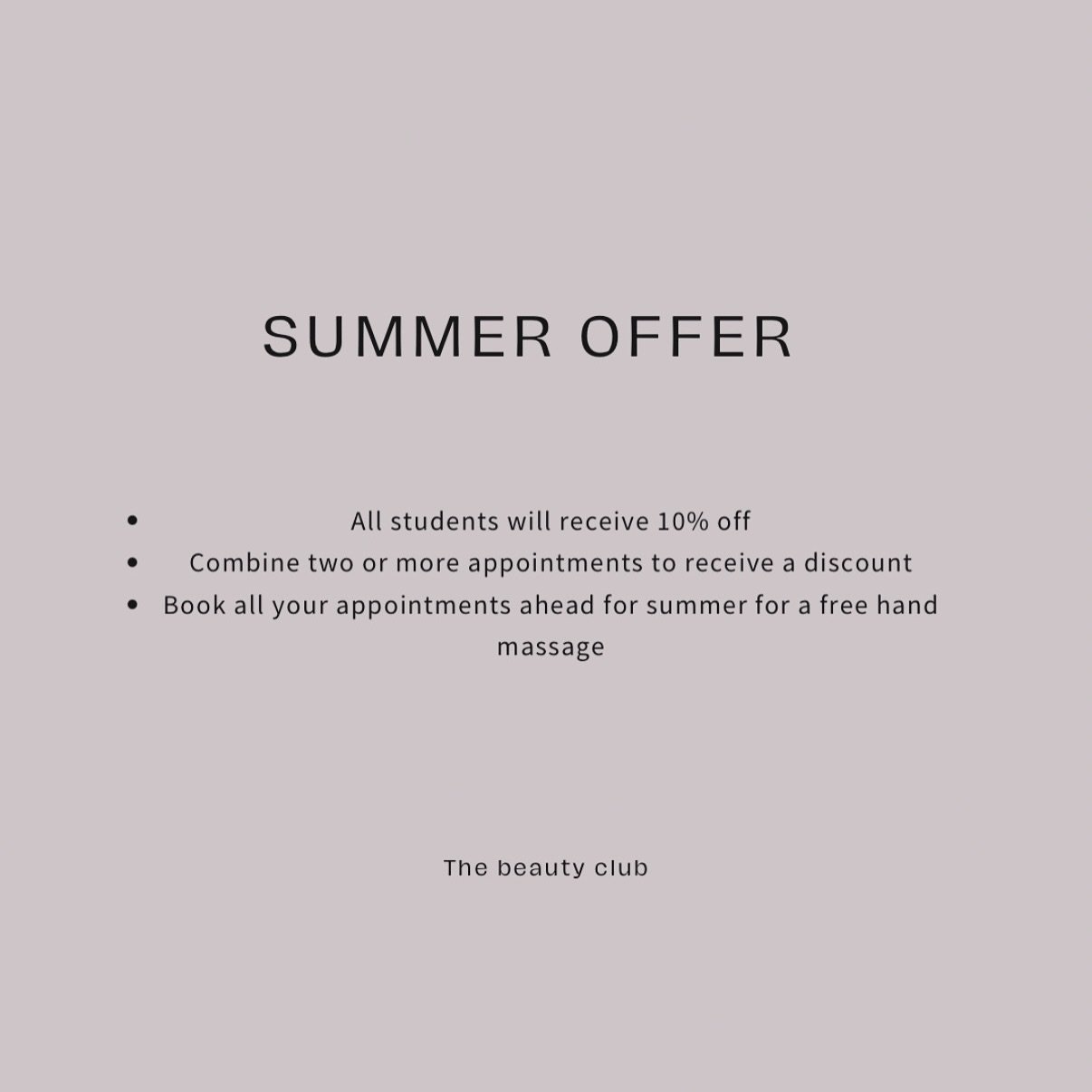 Summer diary opens 30 April ☀️
Summer offer for students from 22 June- 22 August
*excludes pamper days*
From now Two or more appointments to receive this offer of a discount and if you book two or more appointments ahead receive a free 15 minute ha