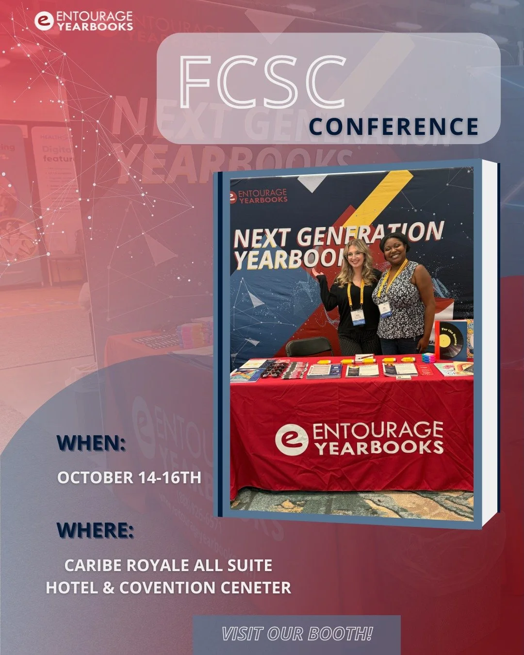 Meet our sales team at the Florida Charter School Conference! Haley and Adia can&rsquo;t wait to show you how easy and fun yearbooks can be with Entourage.