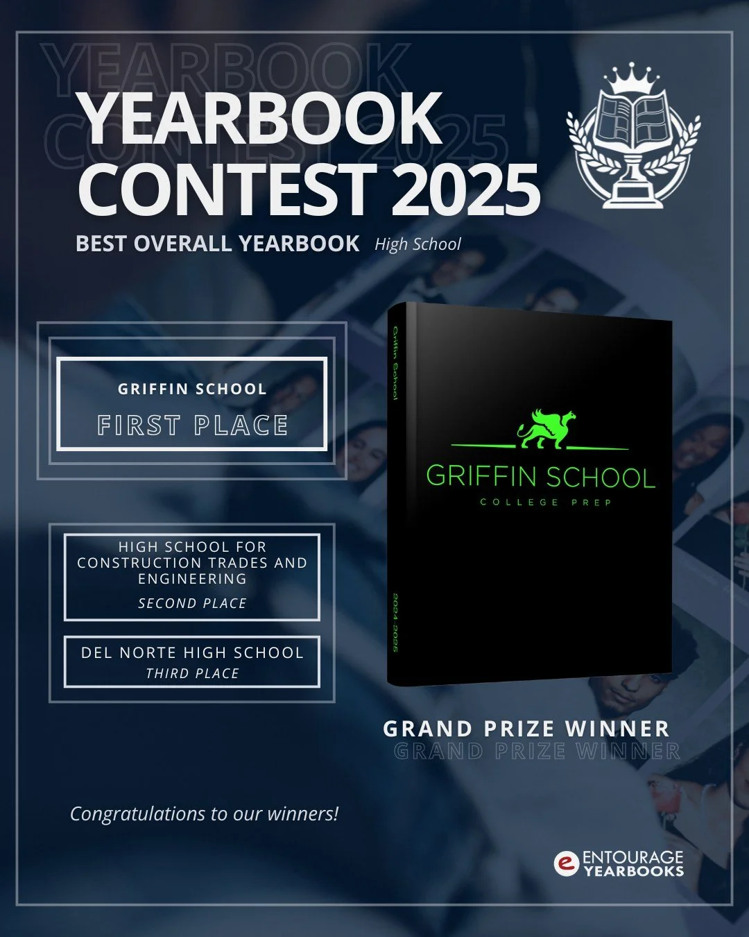 Entourage is proud to announce our 2025 Yearbook Contest winners for the Overall Yearbook! Congratulations to our grand prize winner, Griffin School! Stay tuned as we reveal more category winners soon.