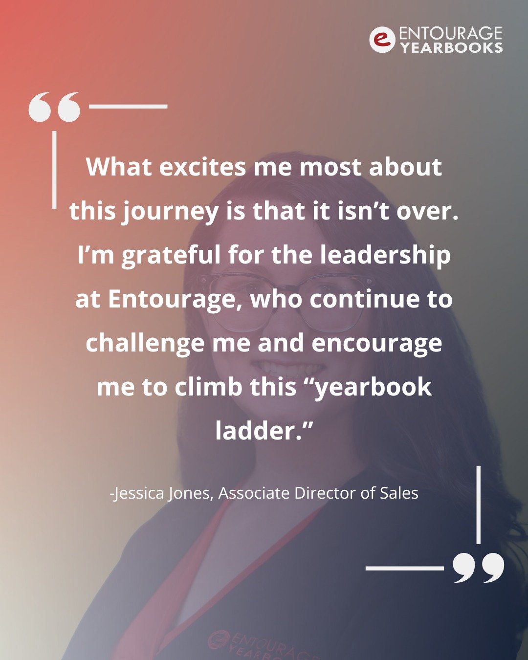For this week's employee spotlight, we are featuring our Associate Director of Sales, Jessica Jones, and her career journey at Entourage. 
Read Jessica's story here: https://www.entourageyearbooks.com/blog/my-journey-to-entourage-part-2
