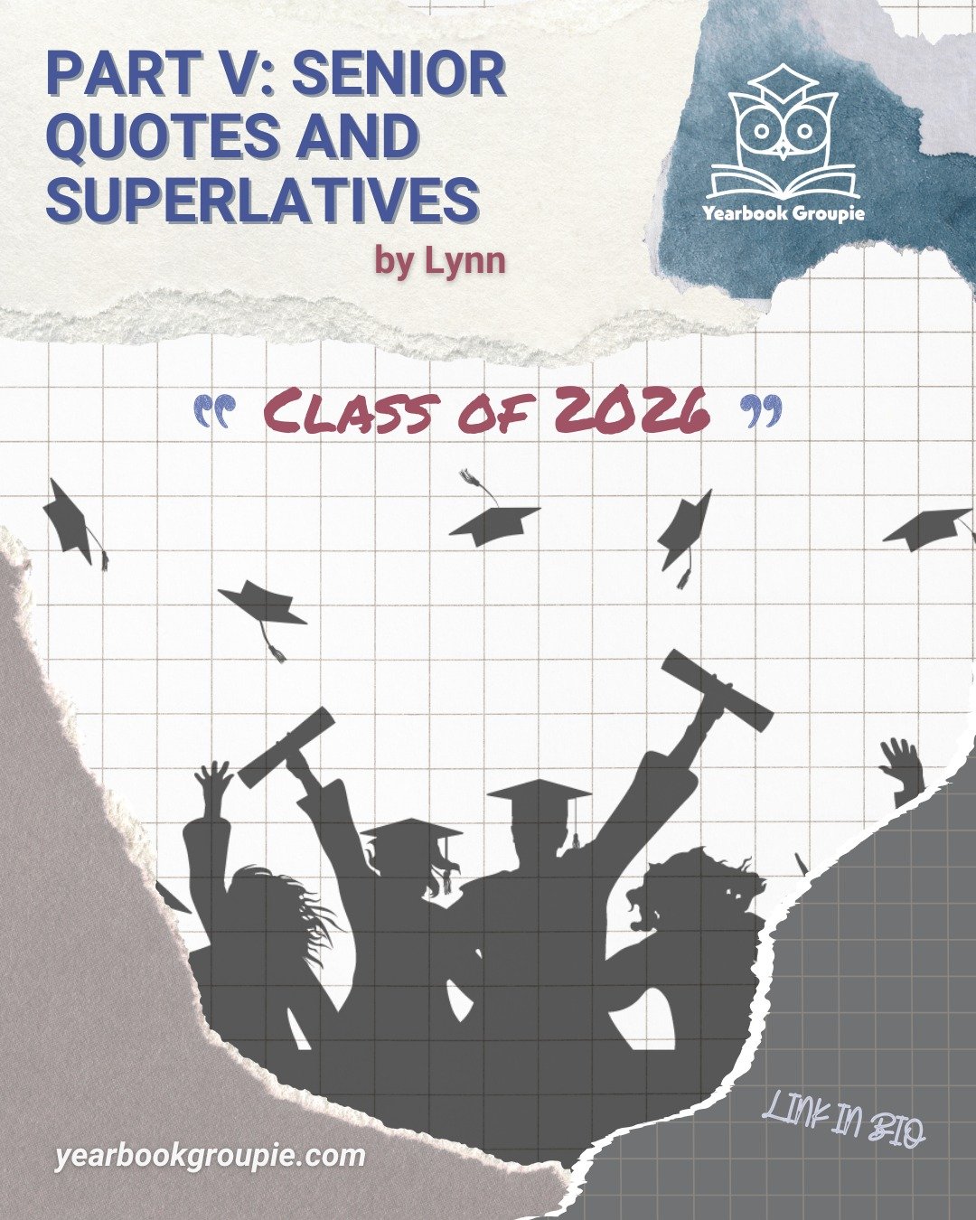 For Lynn&rsquo;s Part V of the Your Book series, we&rsquo;re diving into senior quotes and superlatives in your yearbook. Check it out at the link in our bio or visit yearbookgroupie.com.