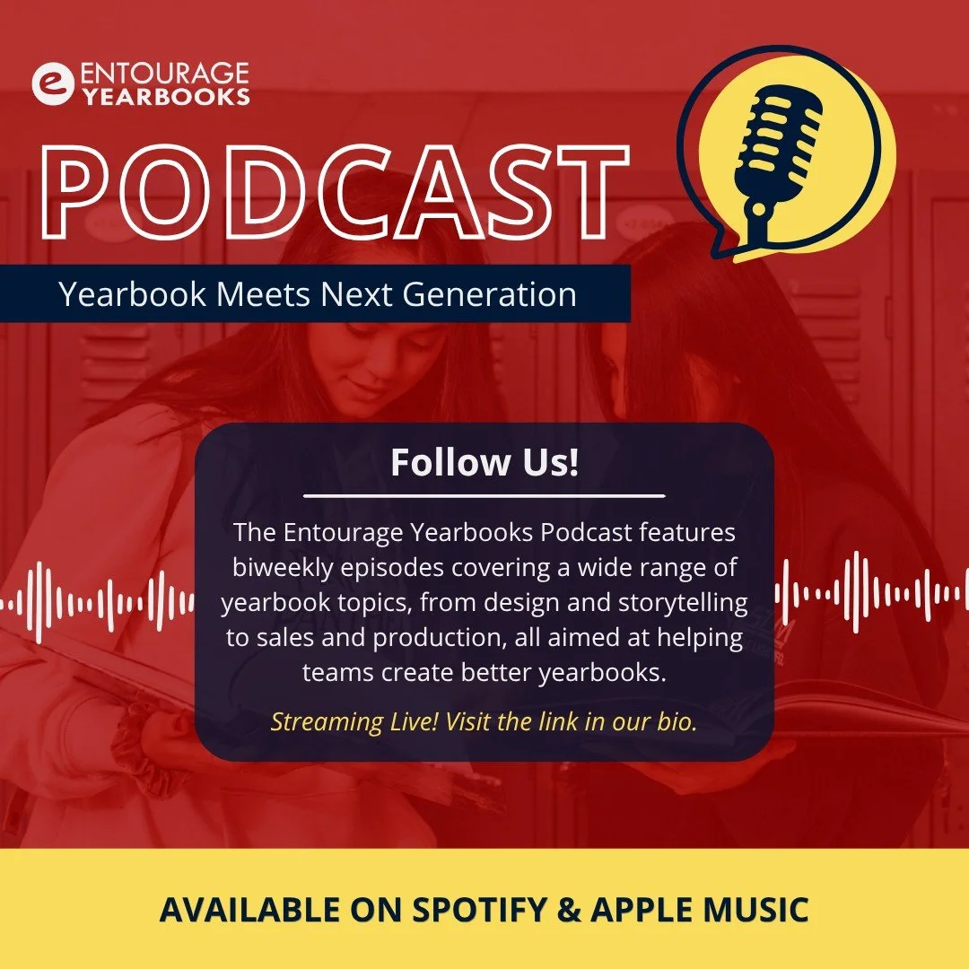 Entourage Yearbooks now has a podcast 🎙️
Get the best tips, creative ideas, and real insights to level up your yearbook project while creating unforgettable student experiences.