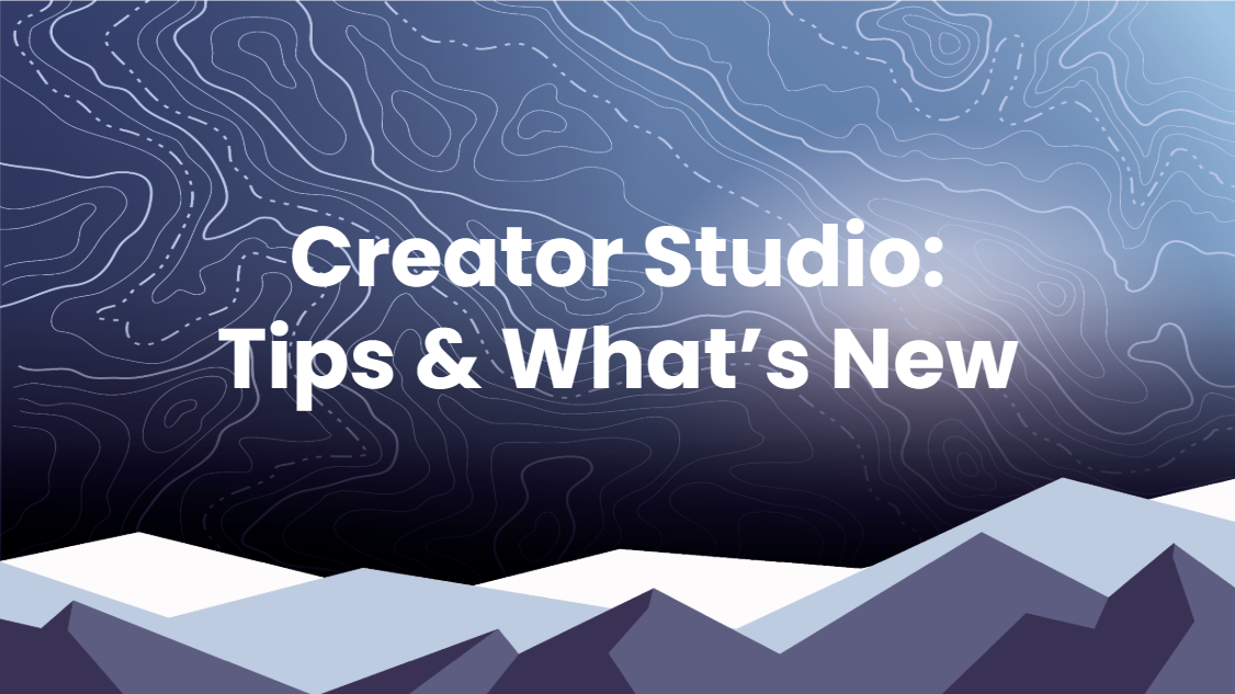 Creator Studio: Tips
