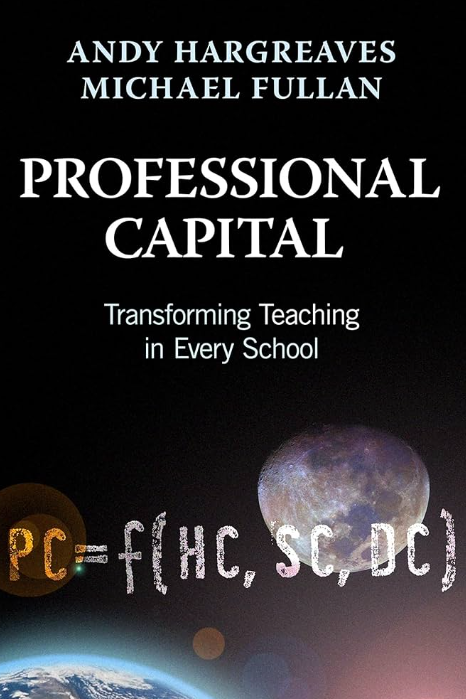 Cover of Professional Capital book by Hargreaves and Fullan