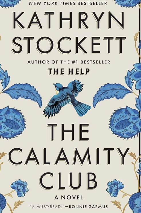 Cover of The Calamity Club by Kathryn Stockett