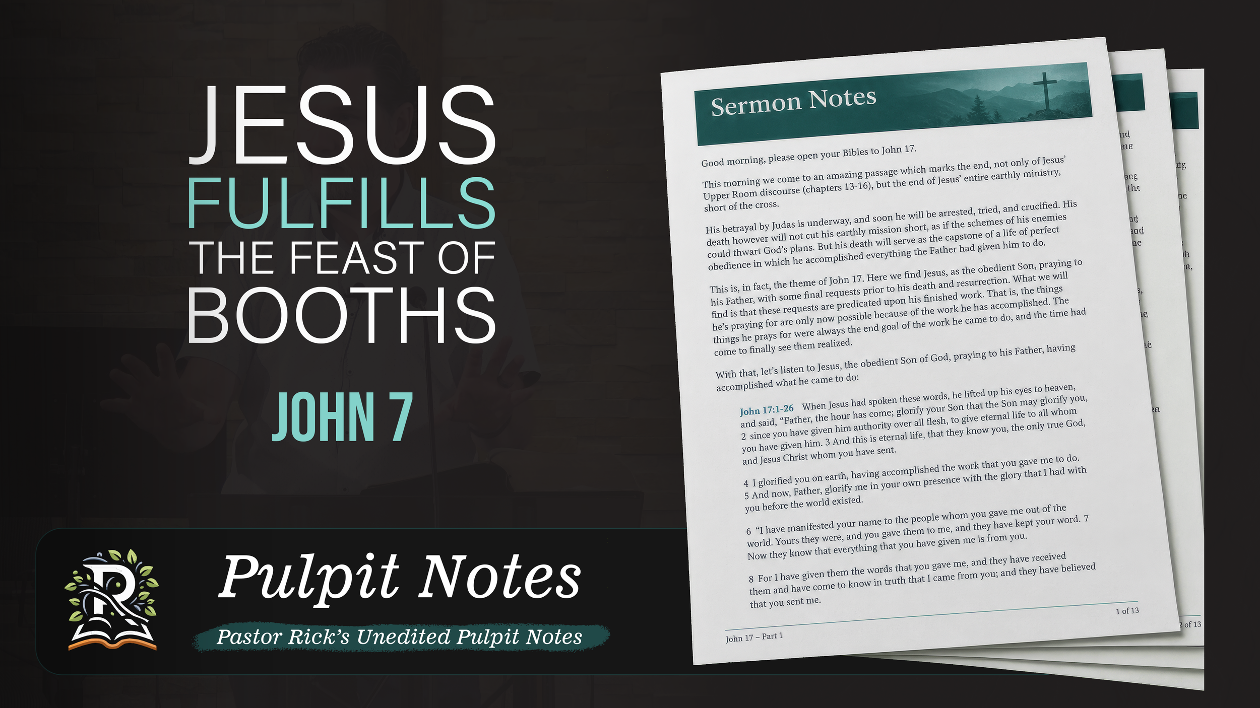 John 7 - The Feast of Tabernacles