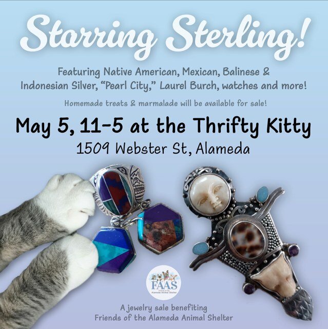 Save the date! Don't miss the May 5th jewelry sale at Thrifty Kitty which will also feature homemade treats &amp; marmalade for purchase. Stop buy and help support the Friends of the Alameda Animal Shelter. 

thethriftykitty.org

#westalamedabusiness