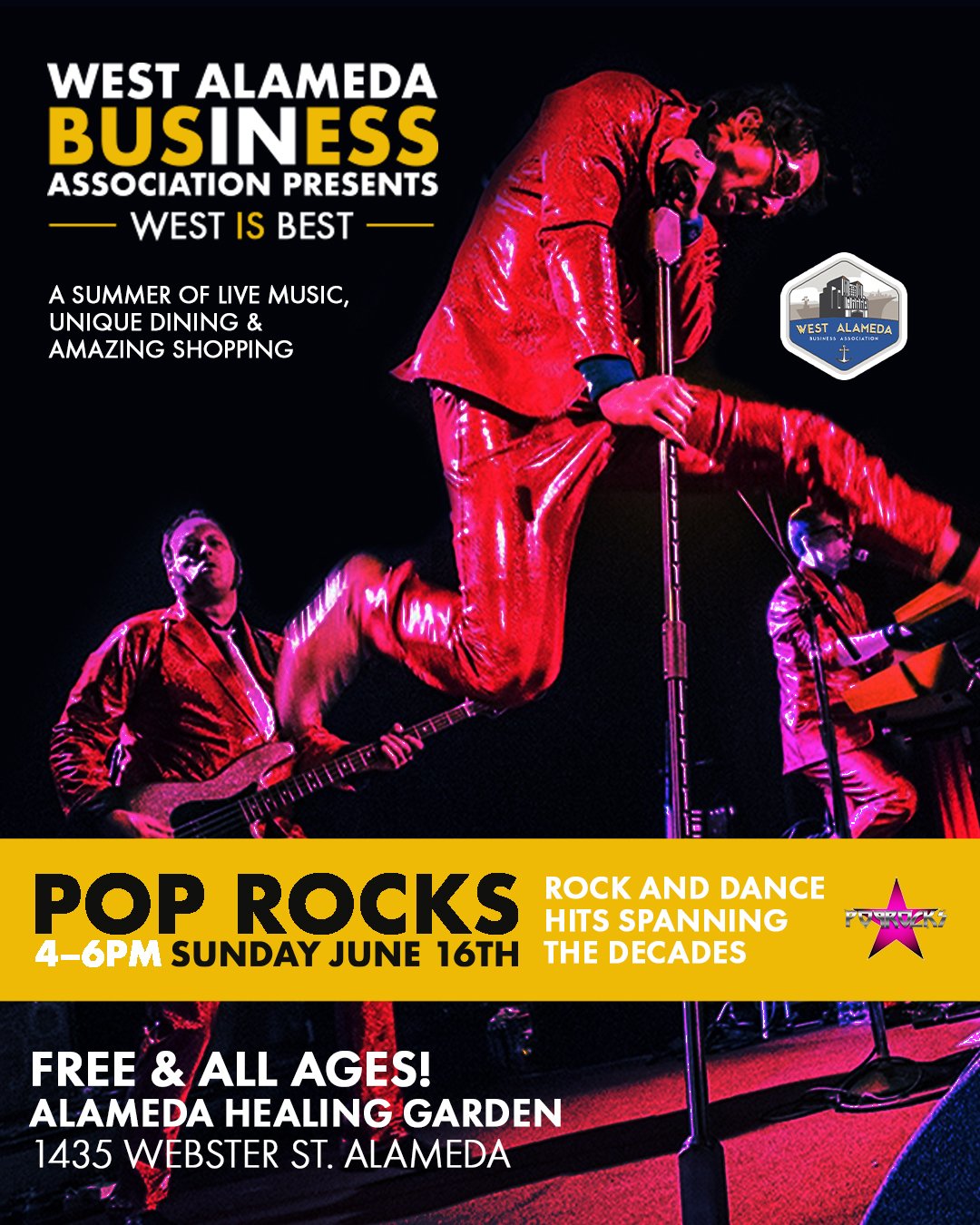 West is Best kicks off on June 16th, 2024 (Yup, Father&rsquo;s Day), with Pop Rocks, a throwback dance band that delivers a dynamic blend of high-energy hits spanning from Motown to the 90s.

Following Alameda&rsquo;s popular 4th of July Parade, West