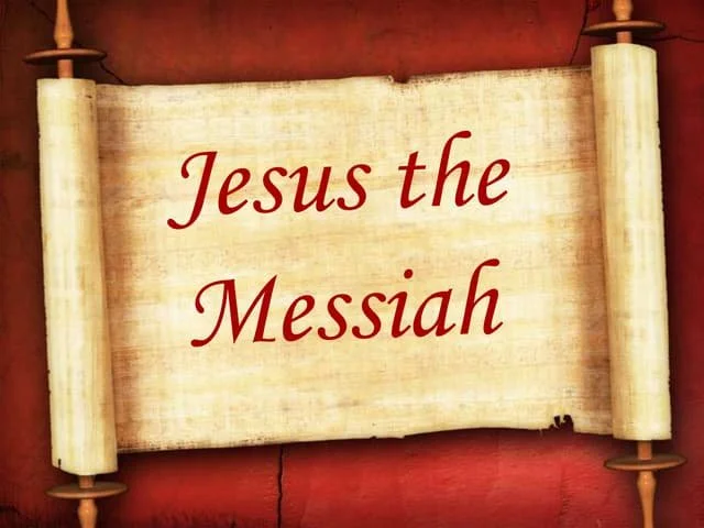 Yes, Jesus is the Messiah