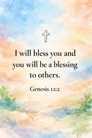 Blessed to Be a Blessing