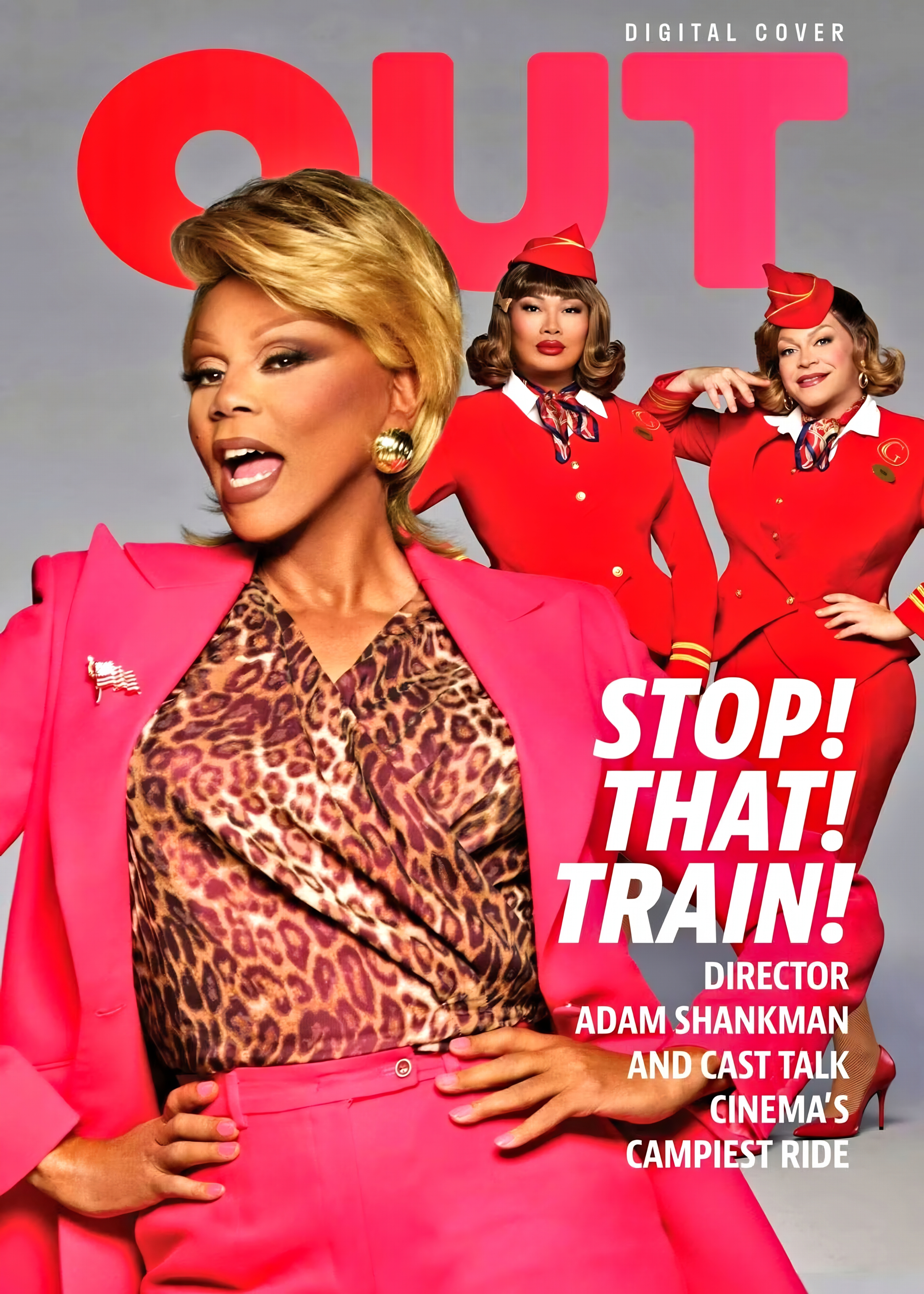 RuPaul, Ginger Minj, and Jujubee in Out Magazine digital cover for Stop! That! Train!