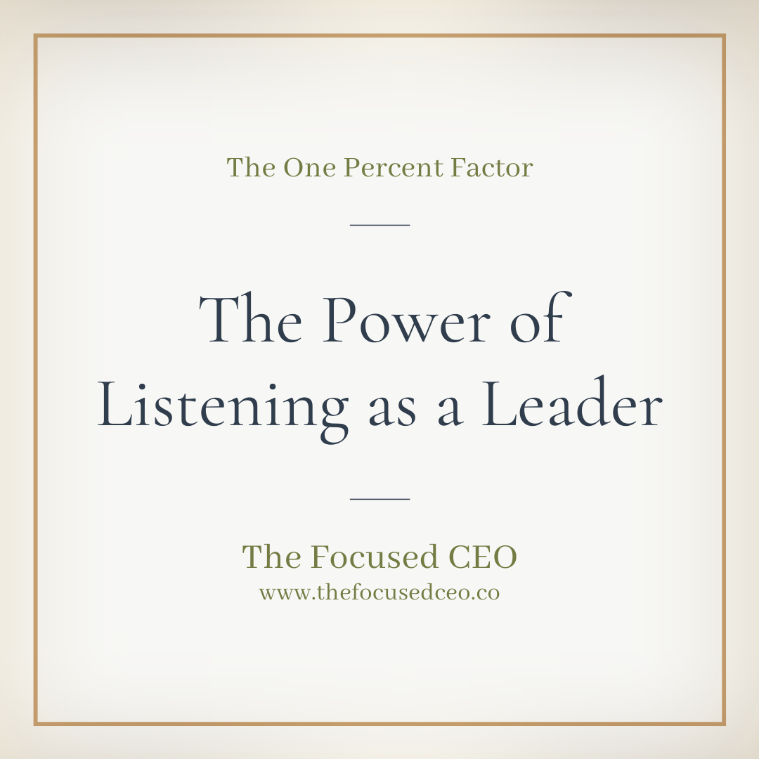 The Power of Listening as a Leader