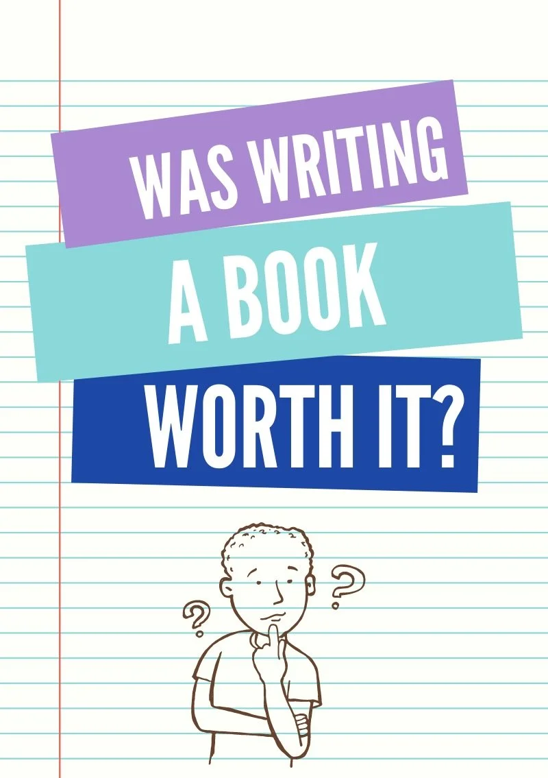 Was Writing a Book Worth It? And some brief fiction…