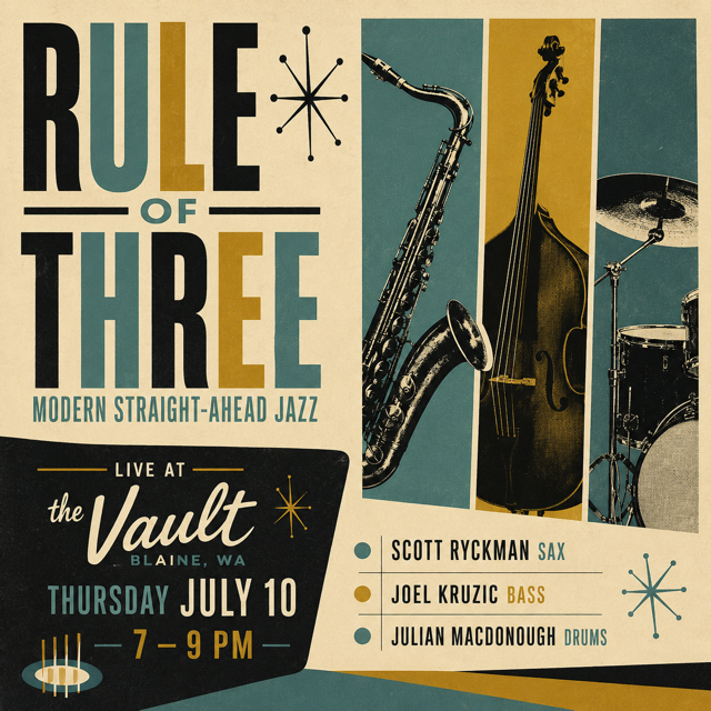 Friday Dinner Service and Live Music:  Jazz with Rule of Three Scott Rykman, Jesse Wolpow, Julian Macdonough
