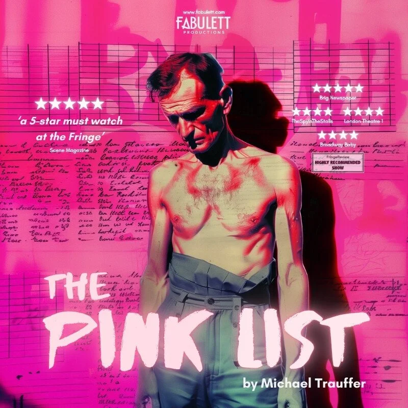 Bright pink background covered in old cursive text with a gaunt, shirtless man in front with the show title 'The Pink List' by Michael Trauffer overlaid