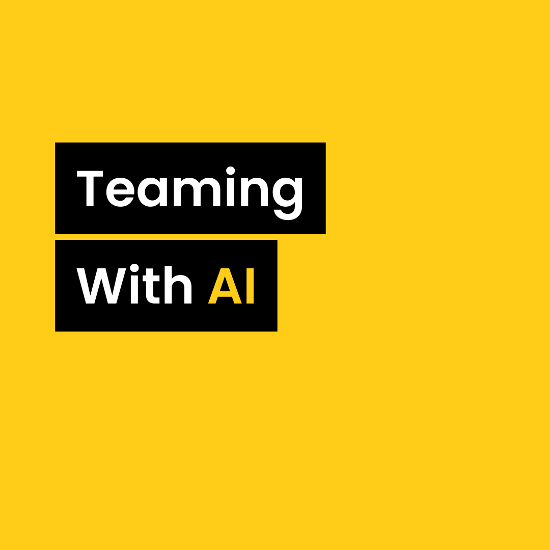 Teaming with AI 